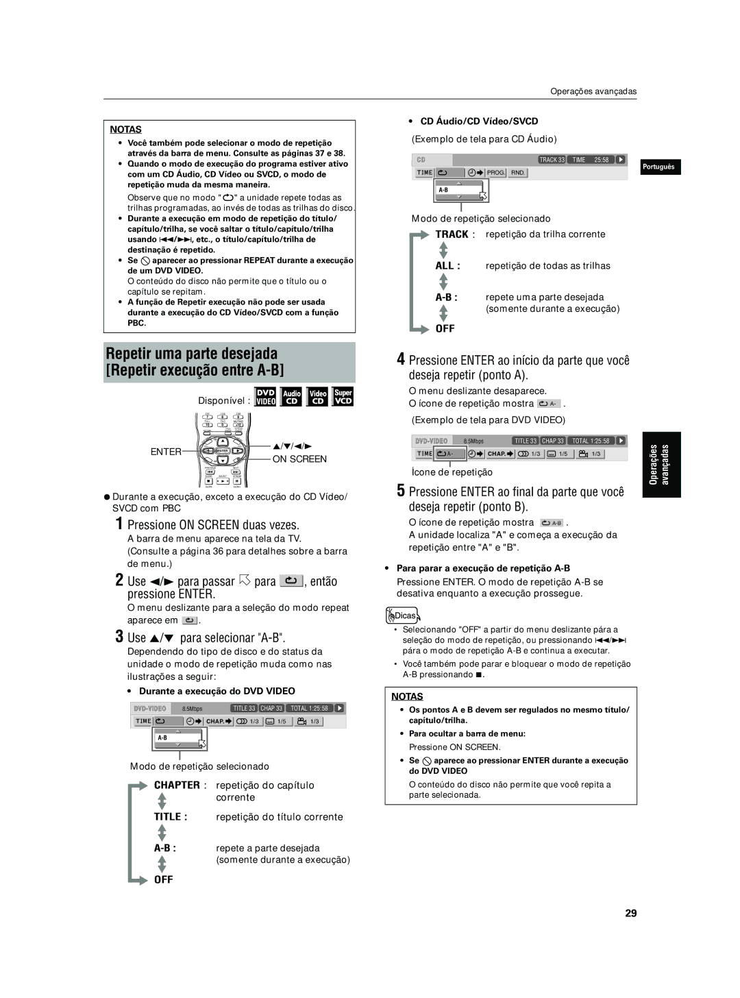 JVC XV-N5SL manual Use 2/3 para passar para , então pressione Enter, Use 5/∞ para selecionar A-B, CD Áudio/CD Vídeo/SVCD 