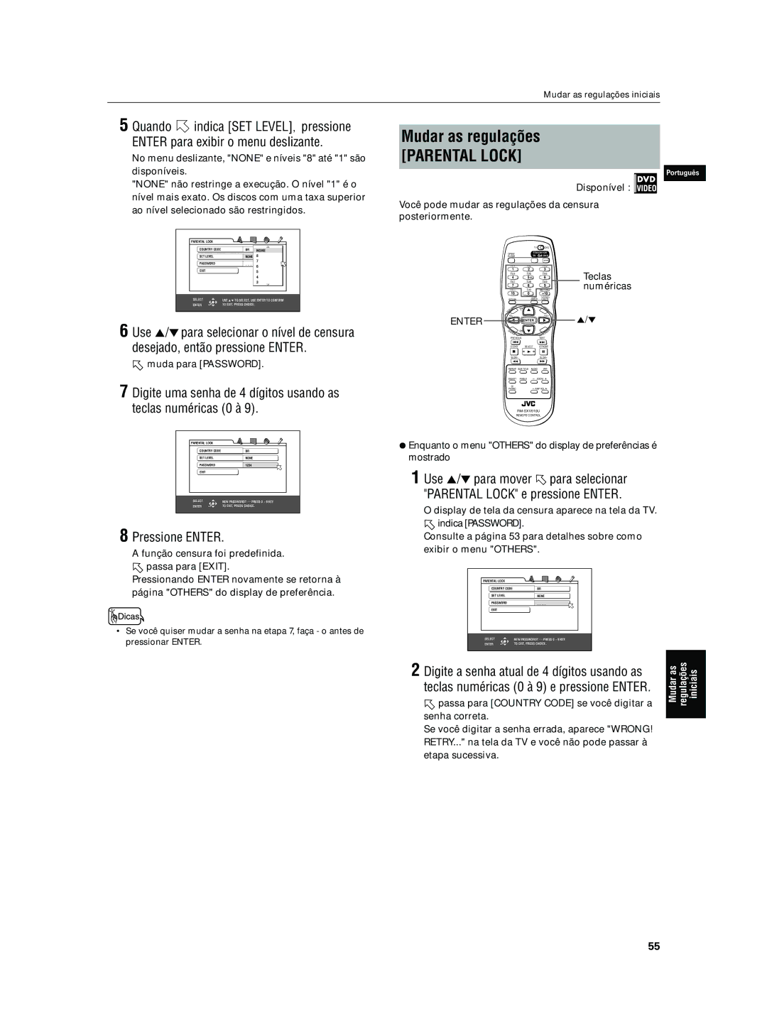 JVC XV-N5SL manual Mudar as regulações, Muda para Password 