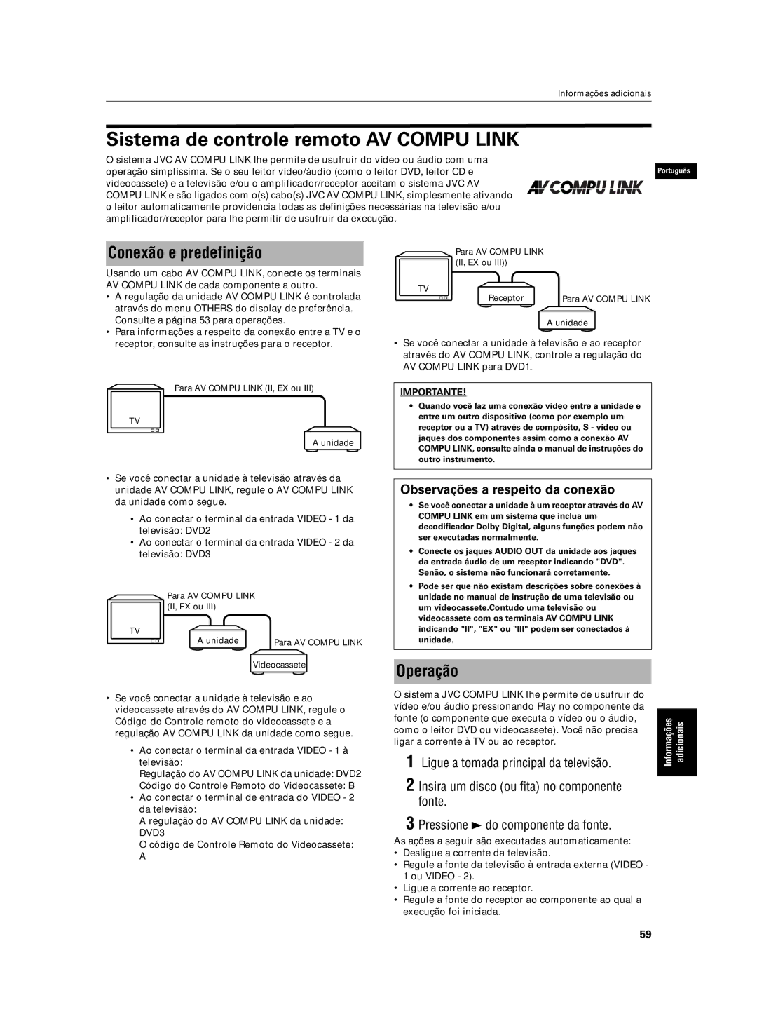 JVC XV-N5SL Sistema de controle remoto AV Compu Link, Conexão e predefinição, Operação, Observações a respeito da conexão 