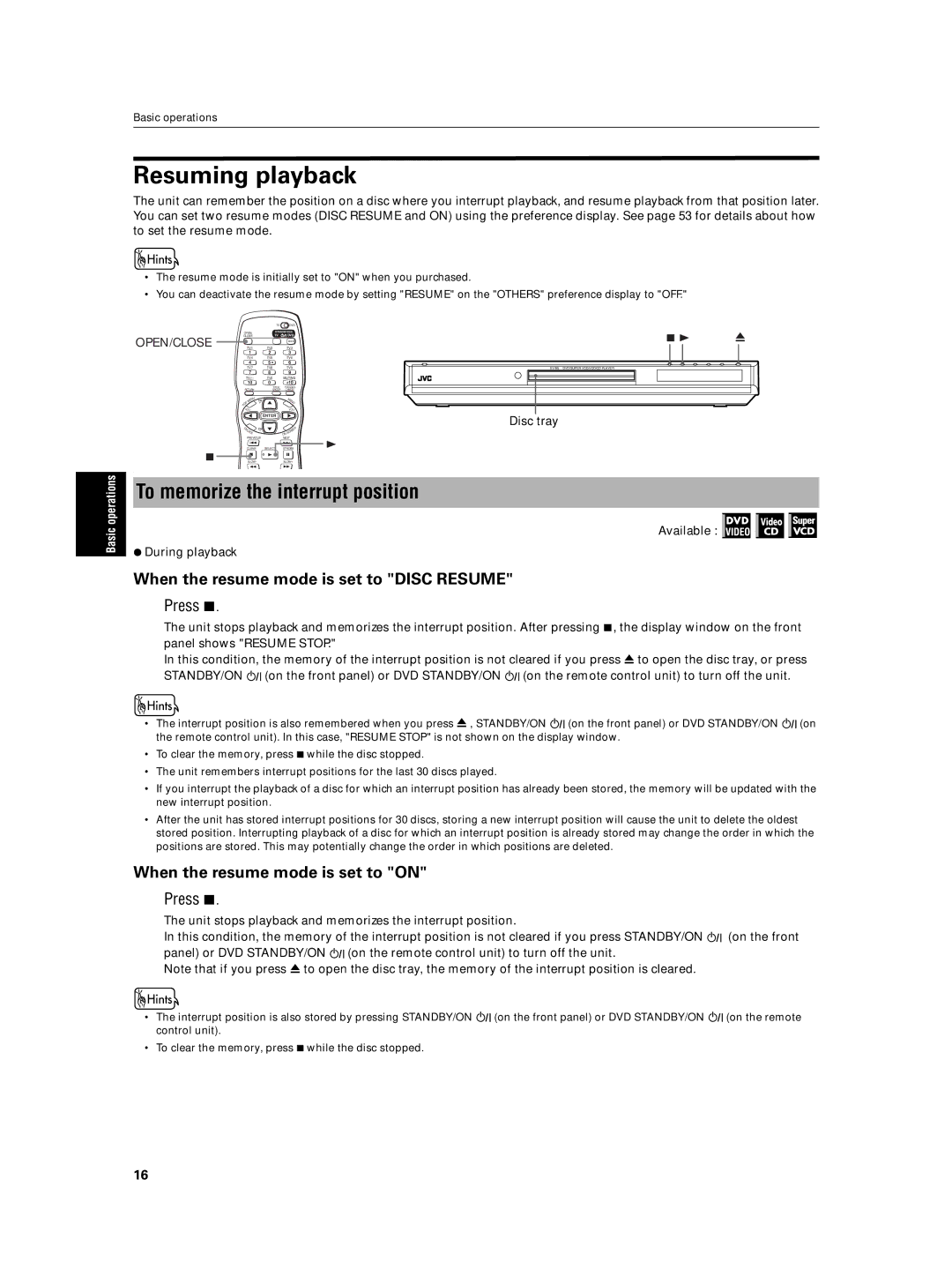 JVC XV-N5SL manual Resuming playback, To memorize the interrupt position, When the resume mode is set to Disc Resume 