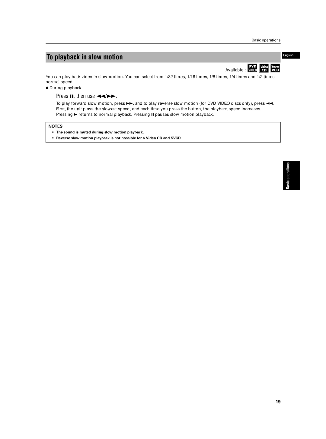 JVC XV-N5SL manual To playback in slow motion, Press 8, then use 1/¡ 