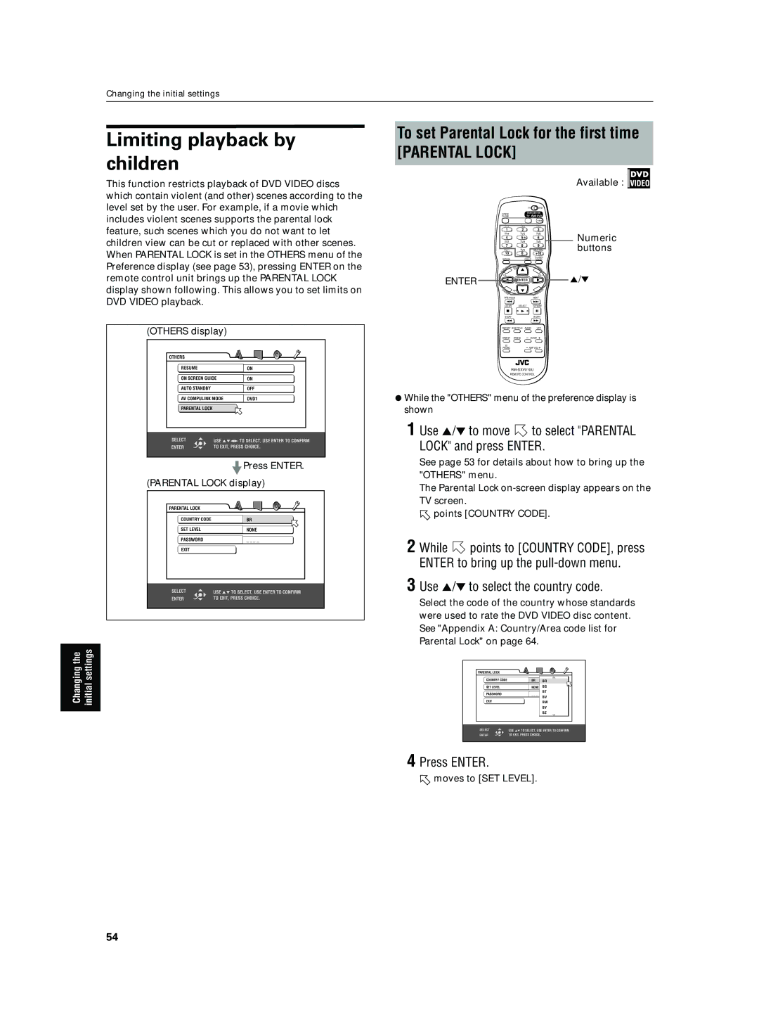 JVC XV-N5SL Limiting playback by children, To set Parental Lock for the first time, Use 5/∞ to select the country code 