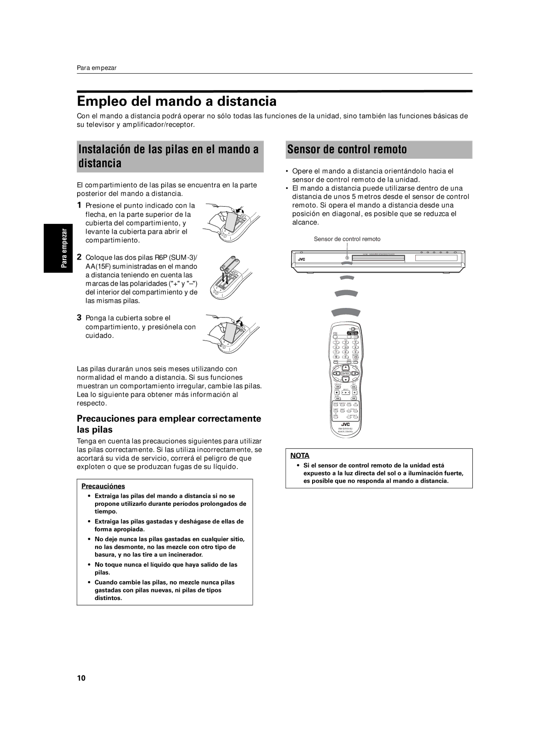 JVC XV-N5SL manual Empleo del mando a distancia, Instalación de las pilas en el mando a distancia, Sensor de control remoto 