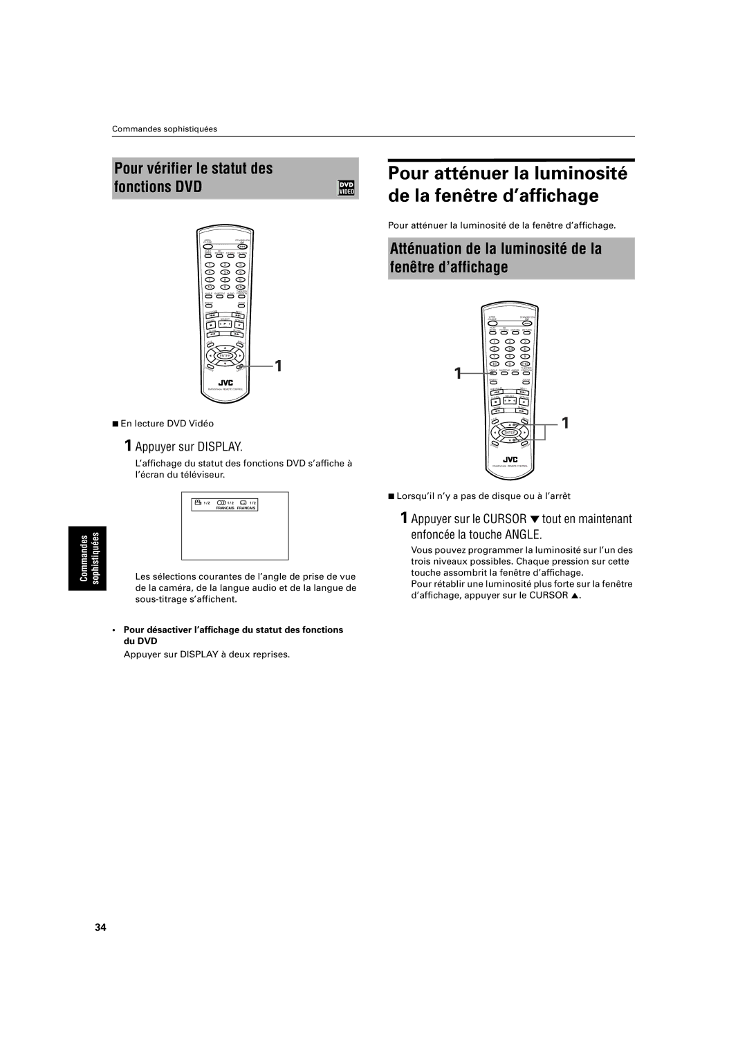 JVC XV-S200 manual Pour atténuer la luminosité de la fenêtre d’affichage, Pour vérifier le statut des fonctions DVD 