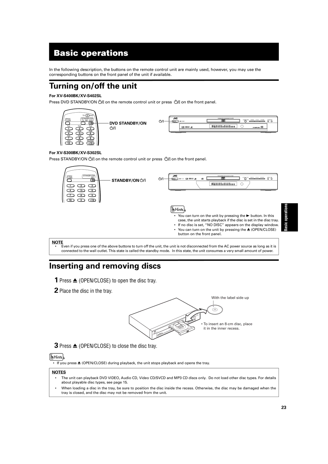 JVC XV-S400BK, XV-S402SL, XV-S300BK, XV-S302SL Basic operations, Turning on/off the unit, Inserting and removing discs 