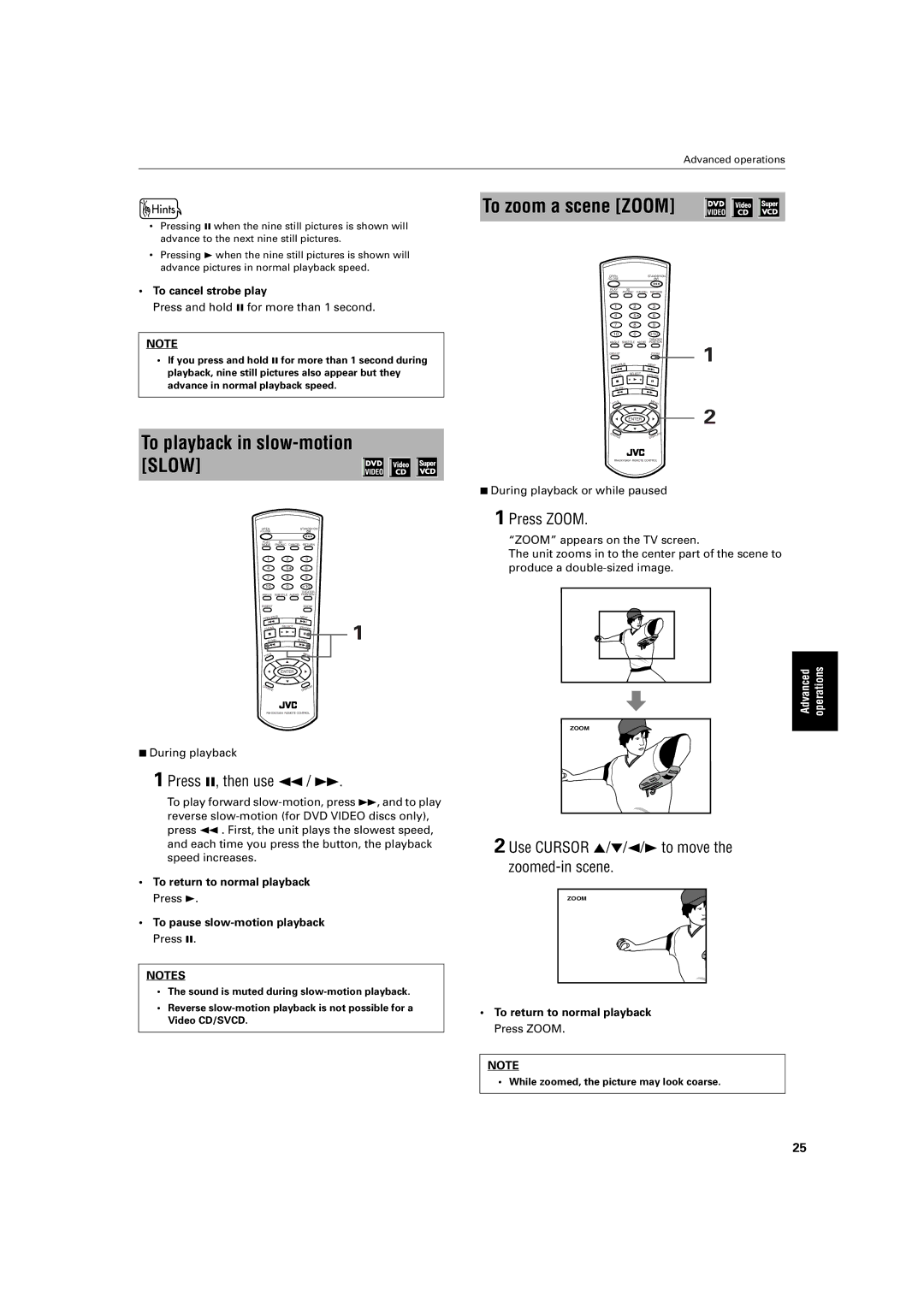 JVC XV-S300BK/XV-S302SL, XV- S300BK manual To playback in slow-motion Slow 