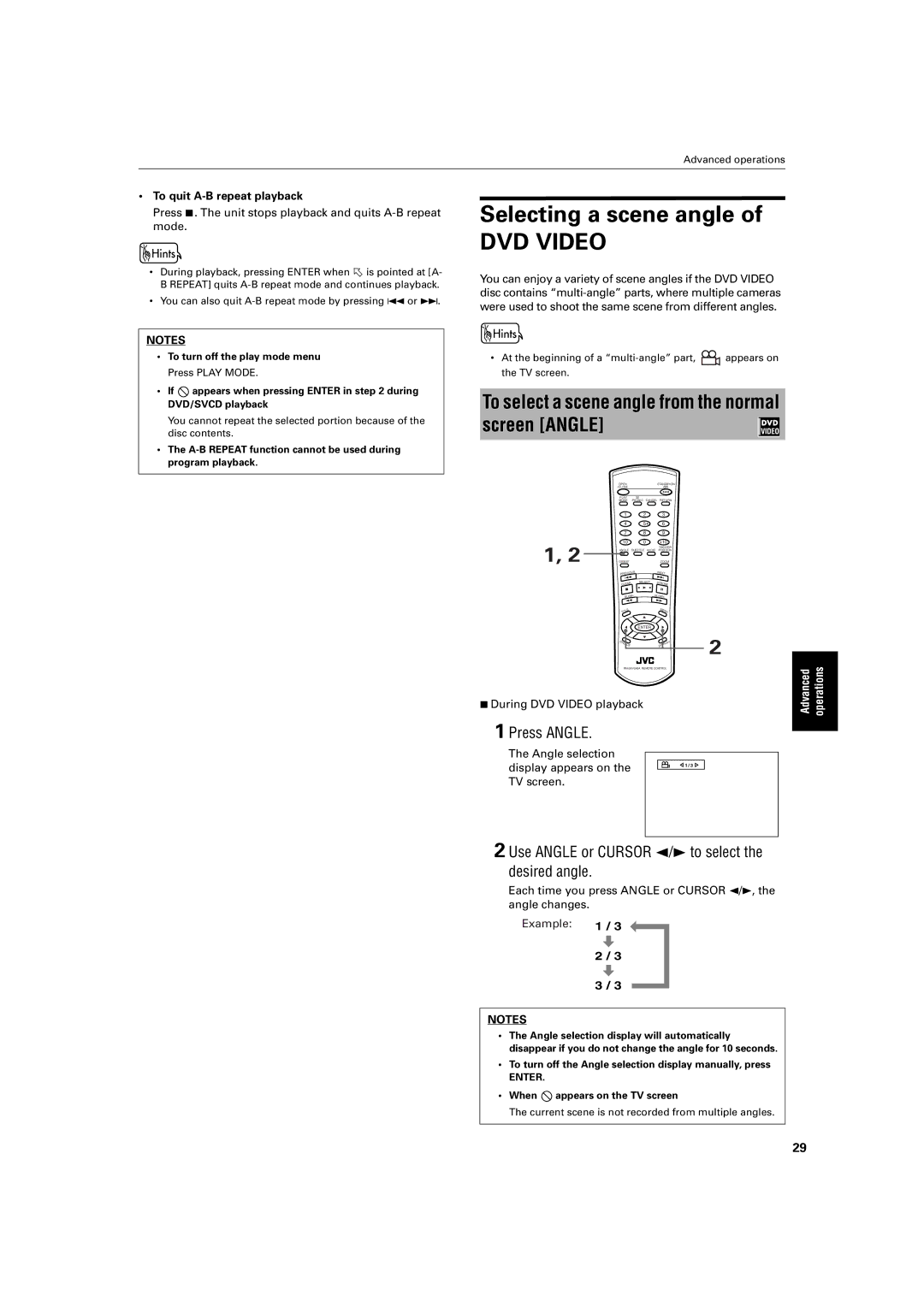 JVC XV-S300BK/XV-S302SL Press Unit stops playback and quits A-B repeat, Mode, Angle selection Display appears on TV screen 