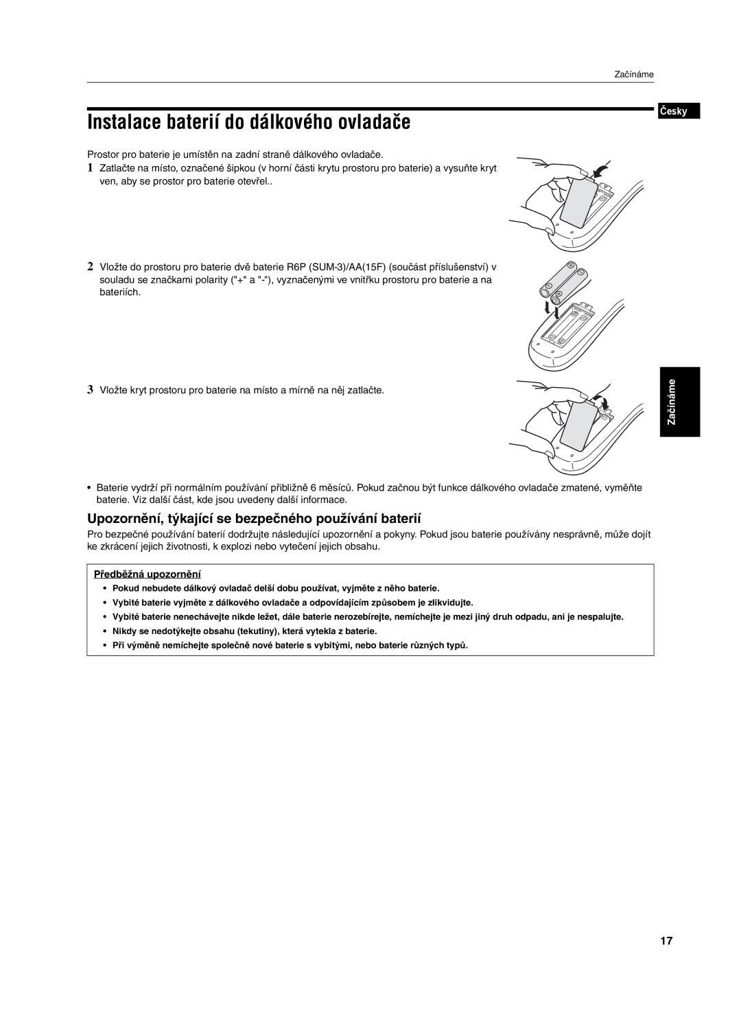 JVC XV-S302SL manual Instalace baterií do dálkového ovladače, Upozornění, týkající se bezpečného používání baterií 