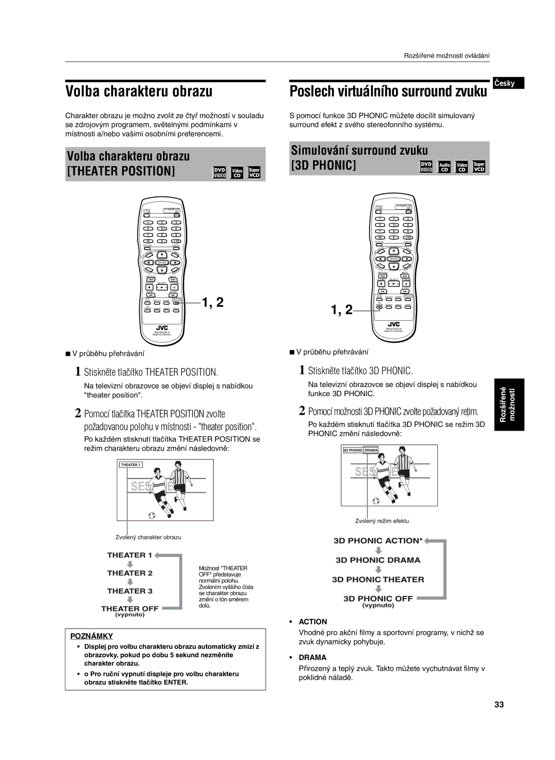 JVC XV-S302SL manual Volba charakteru obrazu, Simulování surround zvuku 3D Phonic, Stiskněte tlačítko Theater Position 