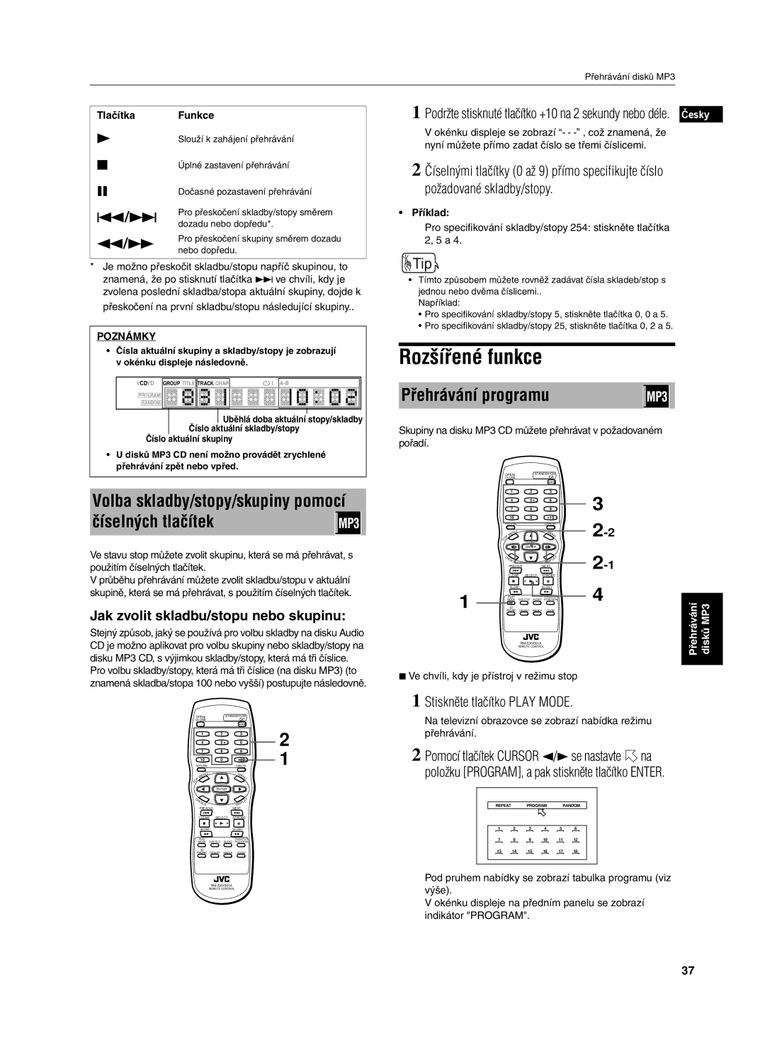 JVC XV-S302SL manual Rozšířené funkce, Volba skladby/stopy/skupiny pomocí číselných tlačítek, Přehrávání programu 