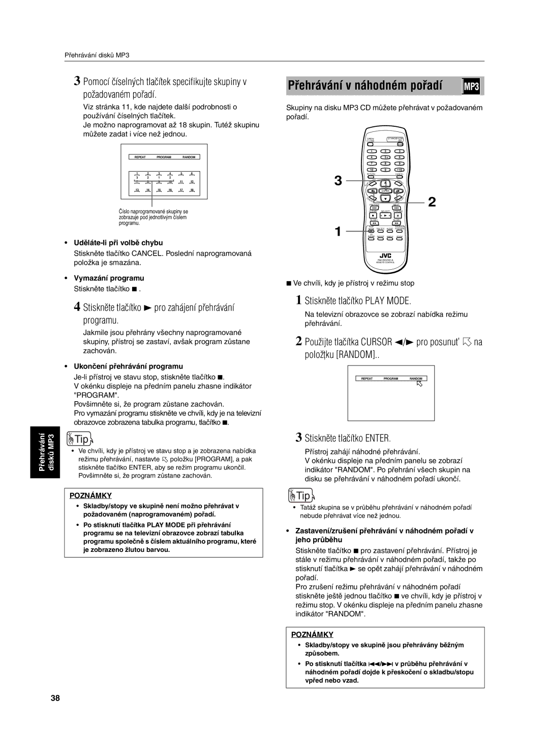 JVC XV-S302SL manual Přehrávání v náhodném pořadí, Použijte tlačítka Cursor 2/3 pro posunut’ na položţku Random 