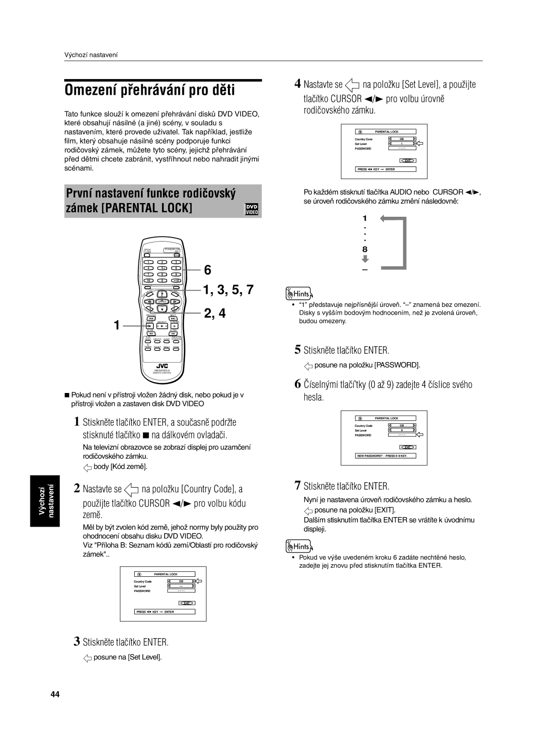 JVC XV-S302SL manual Omezení přehrávání pro děti, Body Kód země, Posune na Set Level, Posune na položku Password 