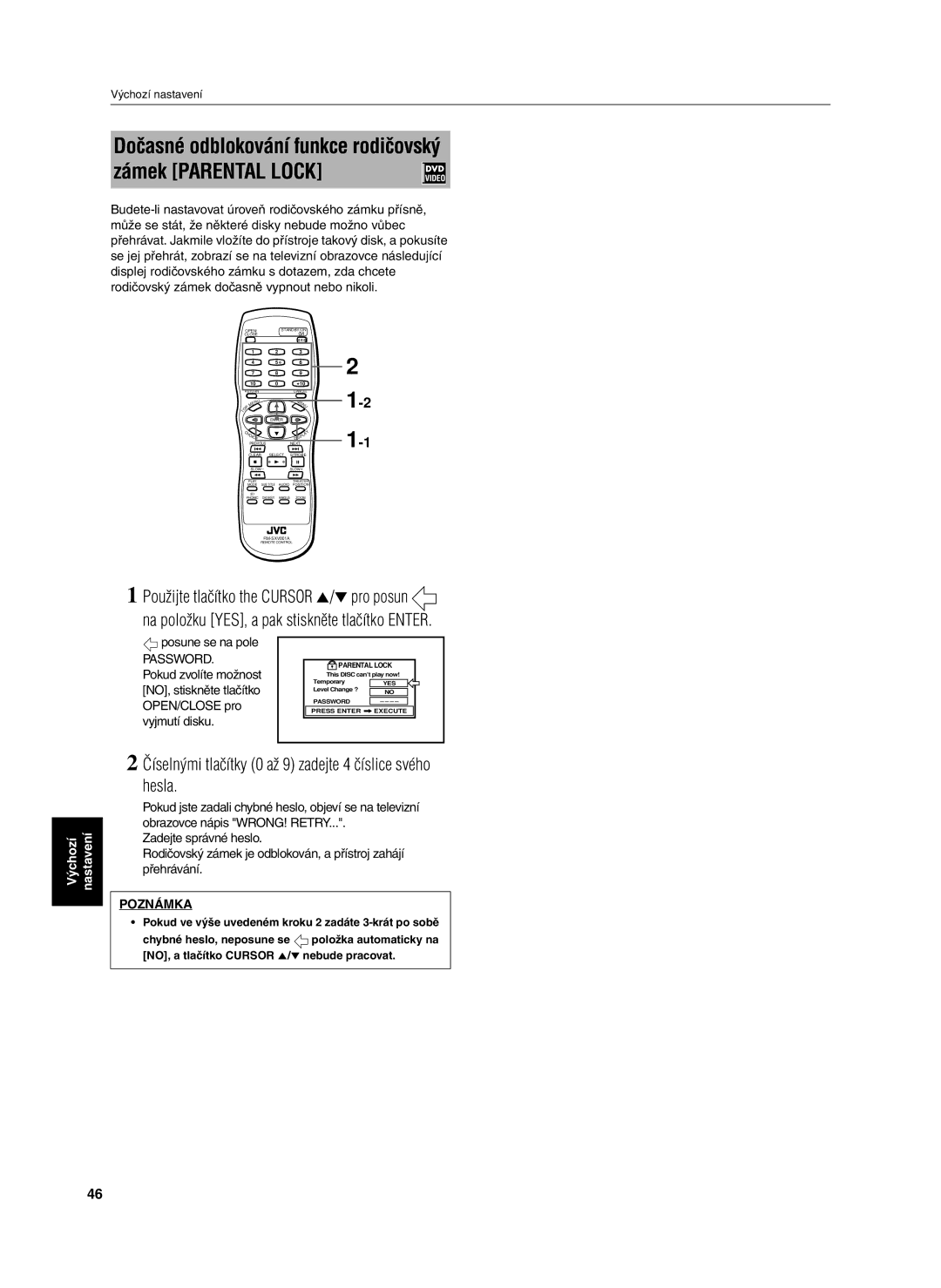 JVC XV-S302SL manual Číselnými tlačítky 0 až 9 zadejte 4 číslice svého hesla, Password 