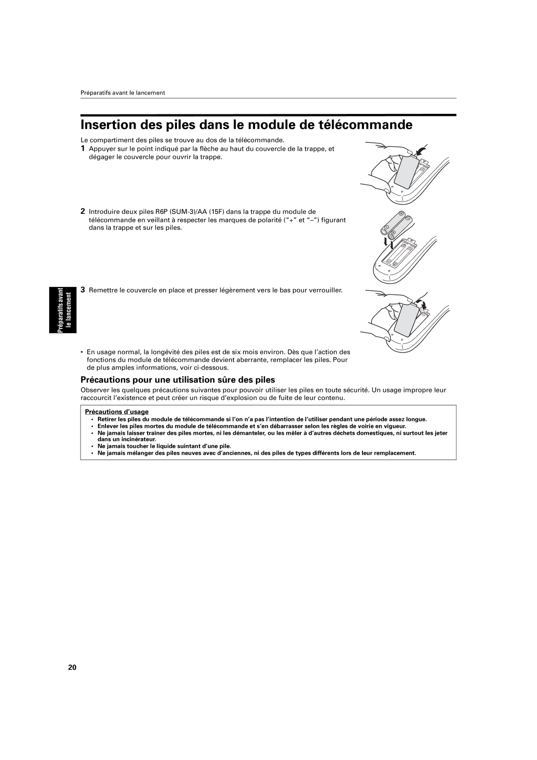 JVC XV-S320SL manual Insertion des piles dans le module de télécommande, Précautions pour une utilisation sûre des piles 