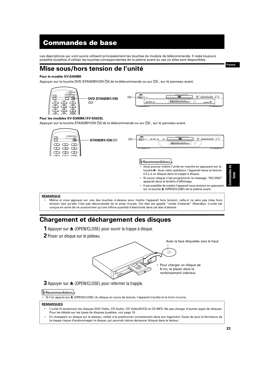 JVC XV-S320SL manual Commandes de base, Mise sous/hors tension de l’unité, Chargement et déchargement des disques 