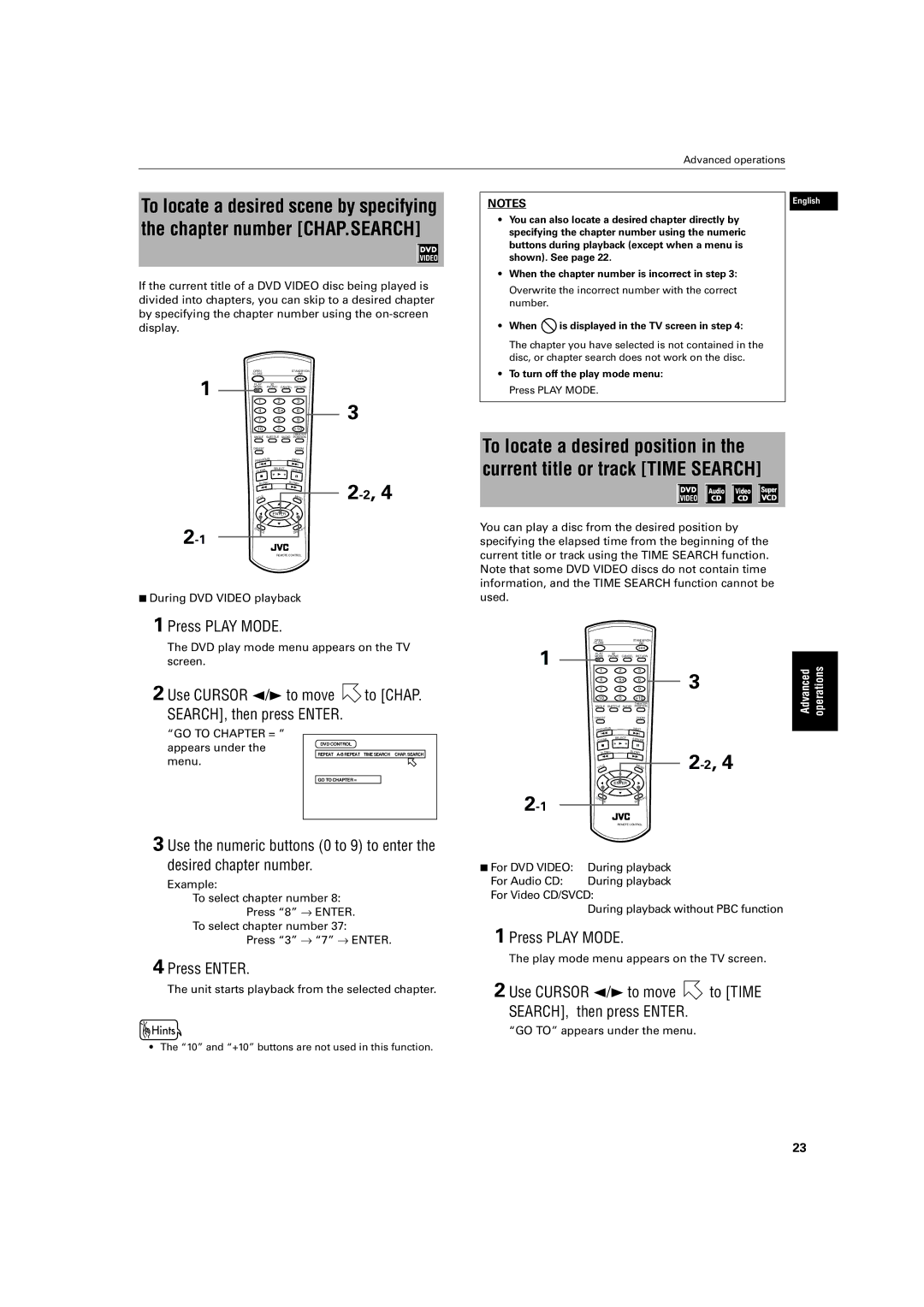 JVC XV-S42SL, XV-S40BK Press Play Mode, Use Cursor 2/3 to move to CHAP. SEARCH, then press Enter, Desired chapter number 