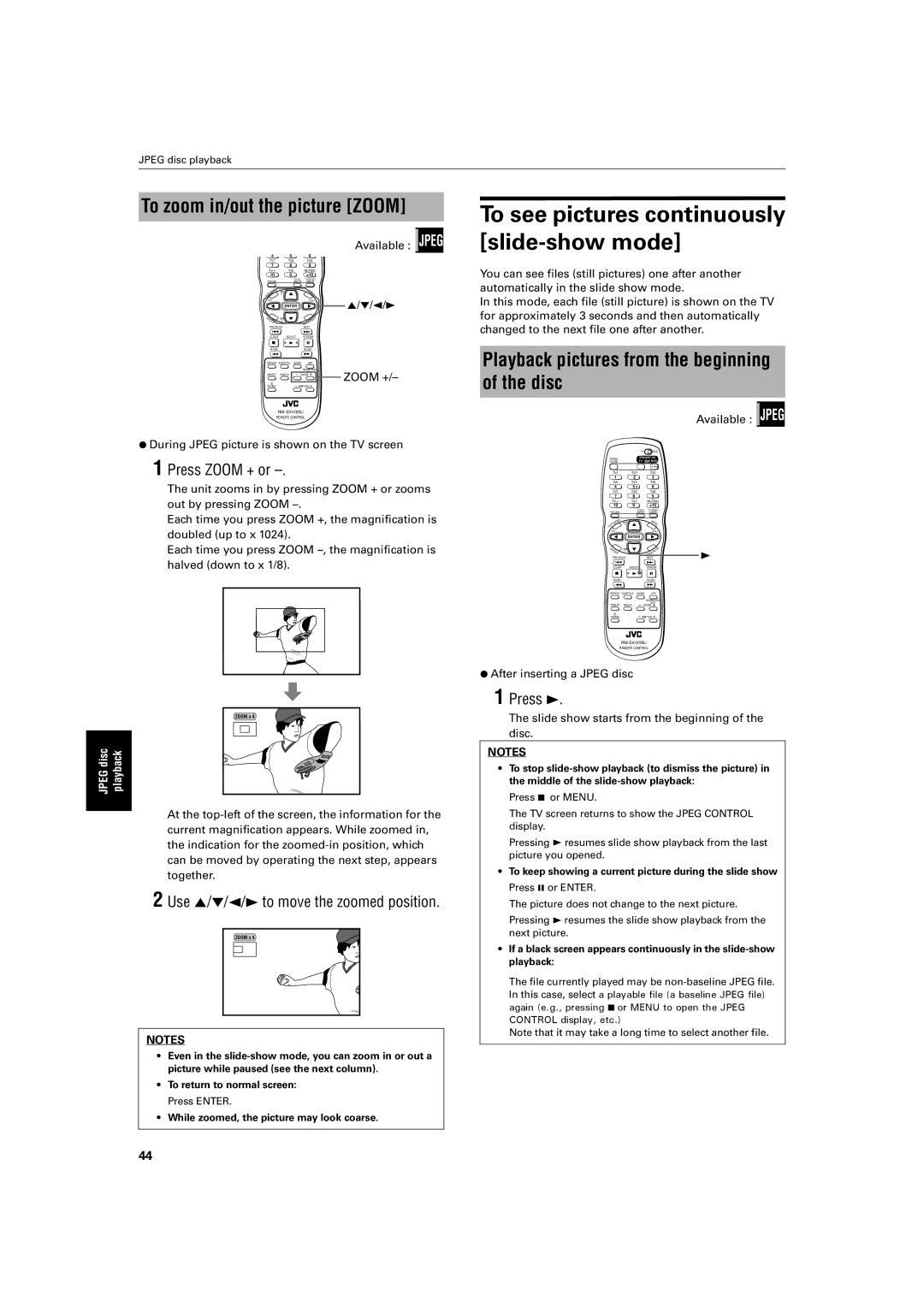 JVC XV-S500BK manual To zoom in/out the picture Zoom, Playback pictures from the beginning of the disc 