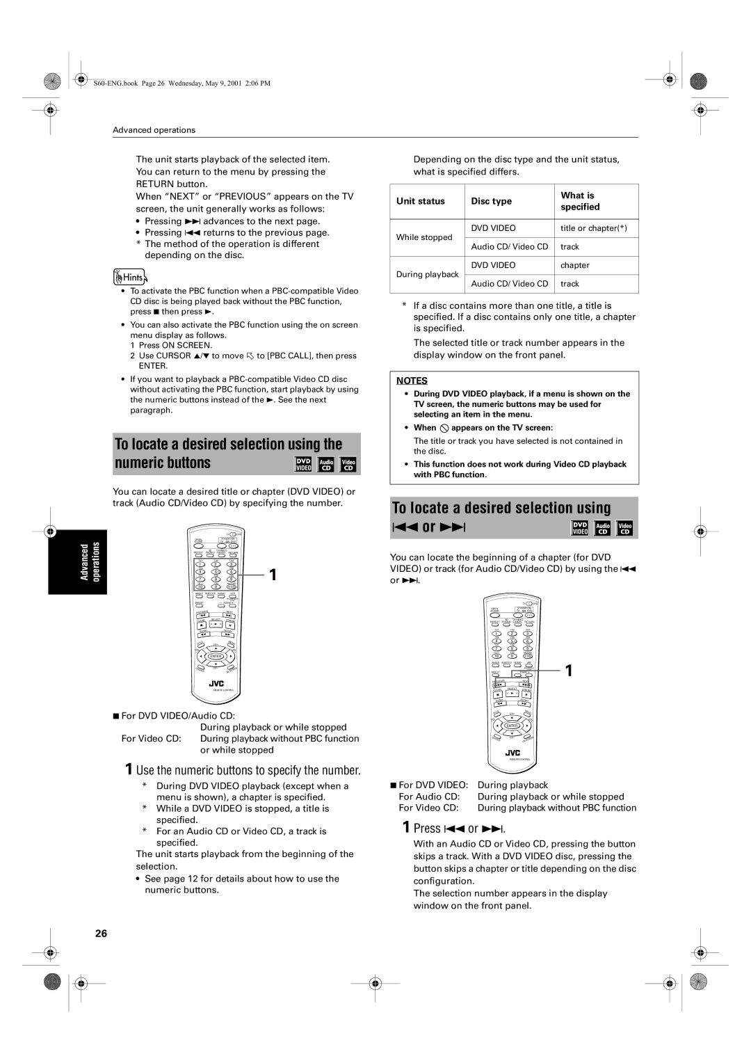 JVC XV-S65GD, XV-S62SL For DVD VIDEO/Audio CD During playback or while stopped, Unit status Disc type What is Specified 