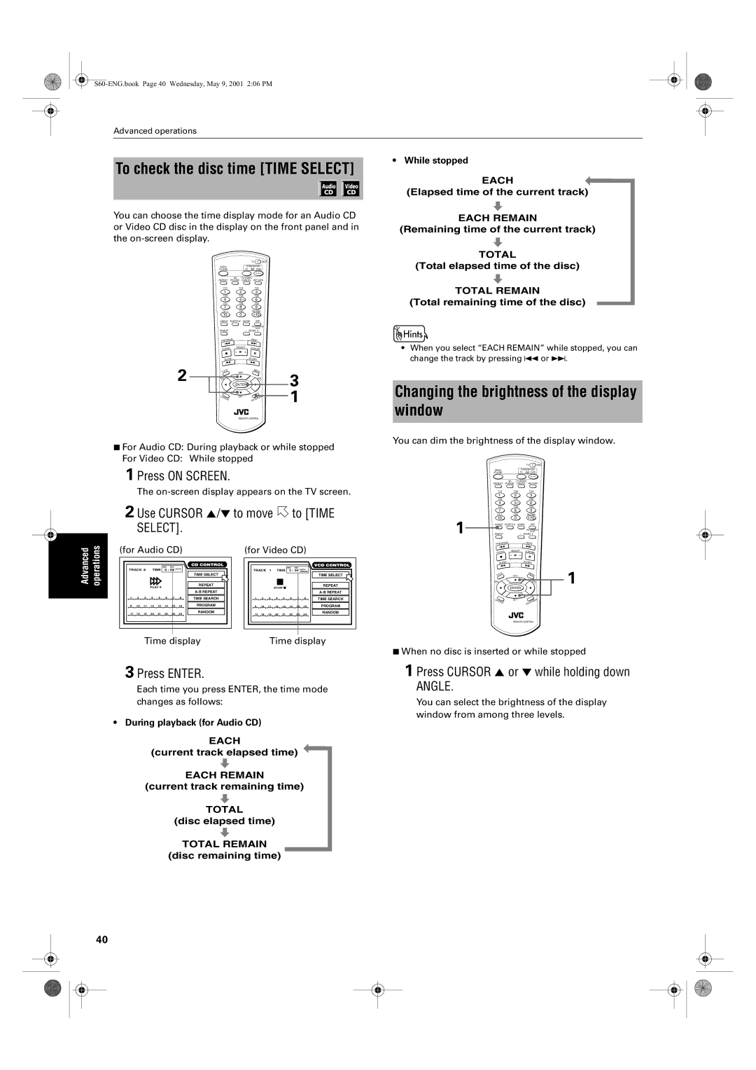 JVC XV-S65GD, XV-S62SL manual Changing the brightness of the display window, Use Cursor 5/∞ to move to Time Select 