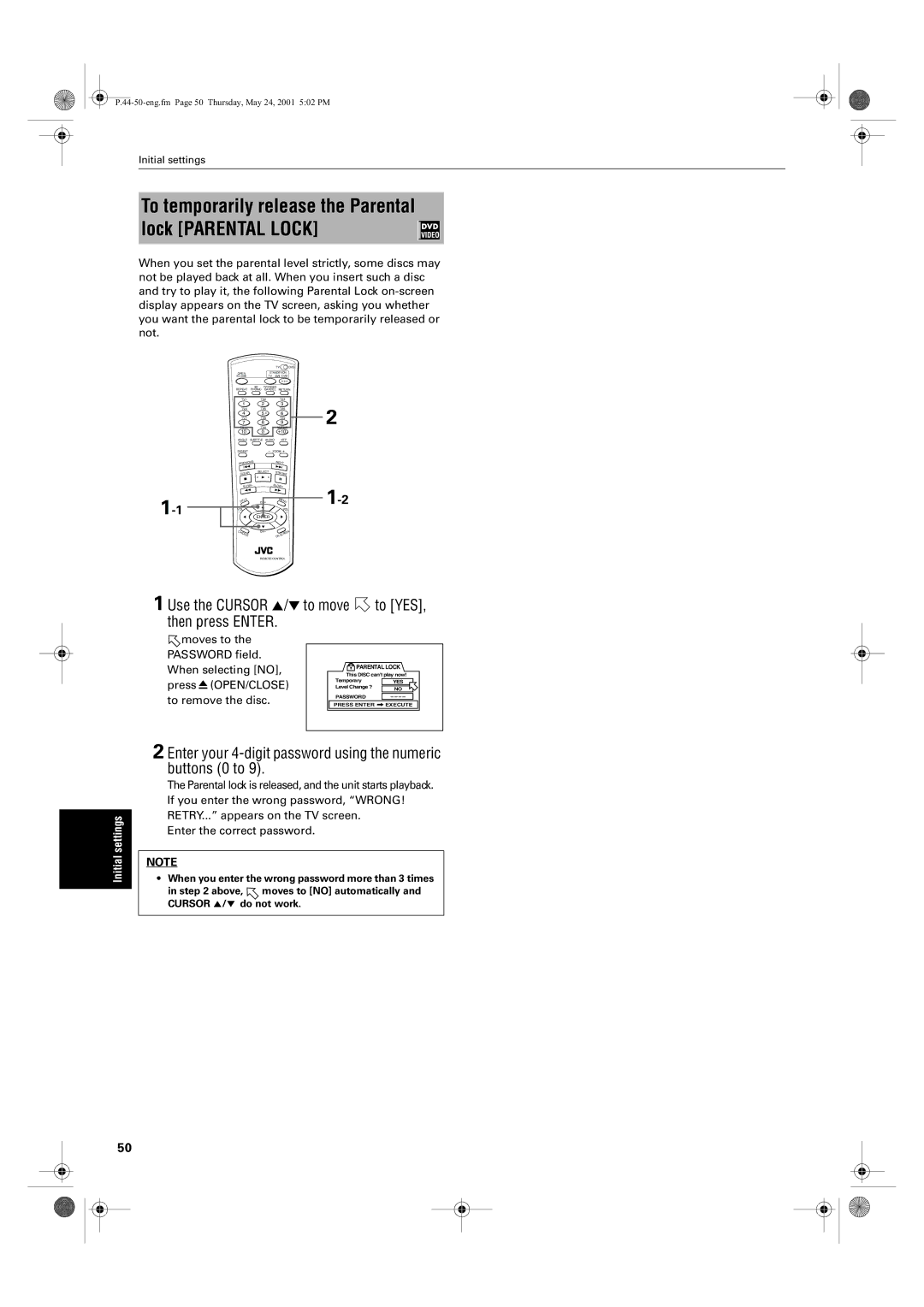 JVC XV-S65GD To temporarily release the Parental lock Parental Lock, Use the Cursor 5/∞to move to YES, then press Enter 