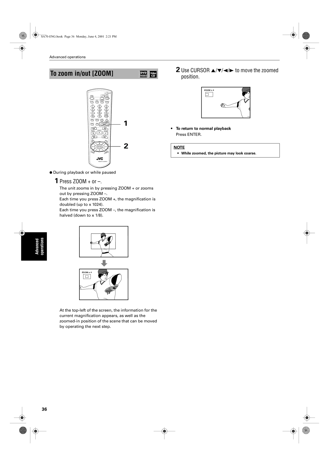 JVC XV-SA75GD Use Cursor 5/∞/2/3 to move the zoomed position, Press Zoom + or, To return to normal playback Press Enter 