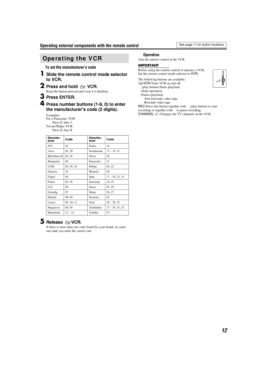 JVC SP-THS1F, XV-THS1, SP-WS1 manual Operating the VCR, Operating external components with the remote control, Release VCR 