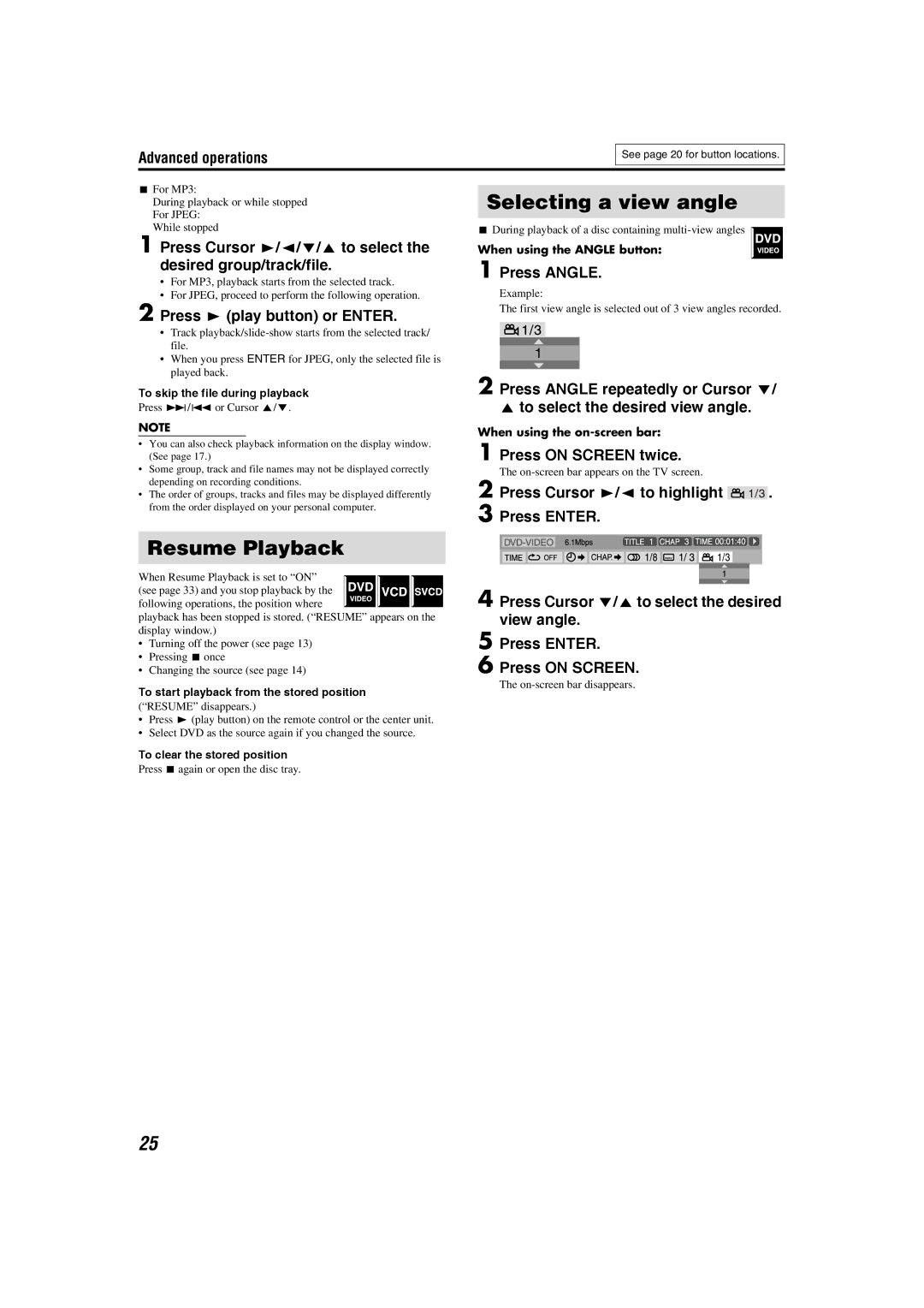 JVC XV-THS1, SP-WS1 Resume Playback, Selecting a view angle, Press Cursor 3/2/Y/5 to select the desired group/track/file 