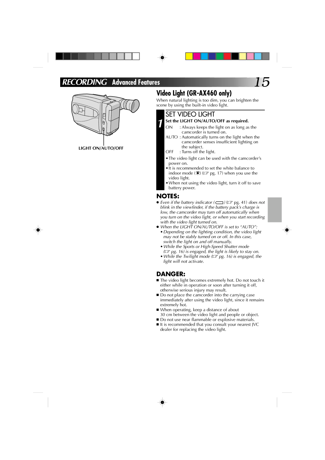 JVC YU30052-513-2 specifications Video Light GR-AX460 only, SET Video Light, Set the Light ON/AUTO/OFF as required 