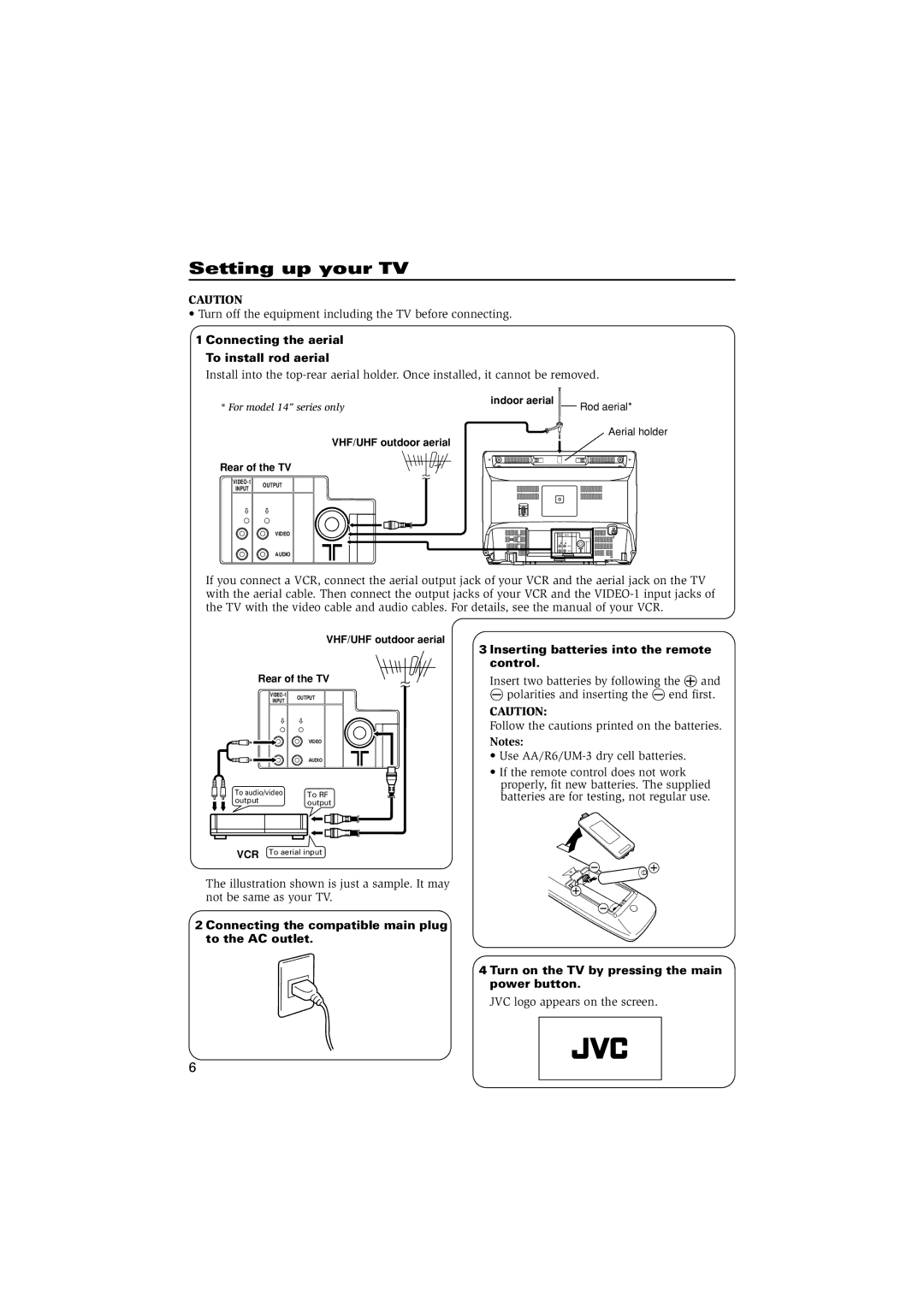 JVC Setting up your TV, Connecting the aerial To install rod aerial, Turn on the TV by pressing the main power button 