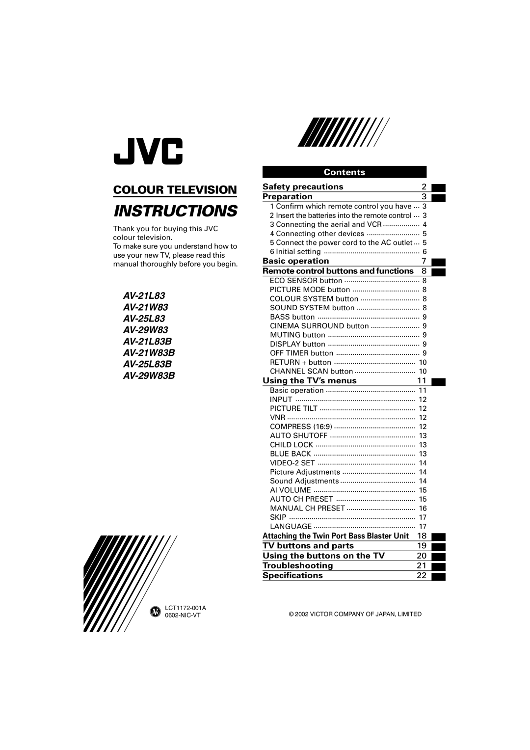 JVC AV-21L83, AV-21W83, AV-25L83, AV-29W83, AV-21L83B, AV-21W83B, AV-25L83B, AV-29W83B specifications Instructions 