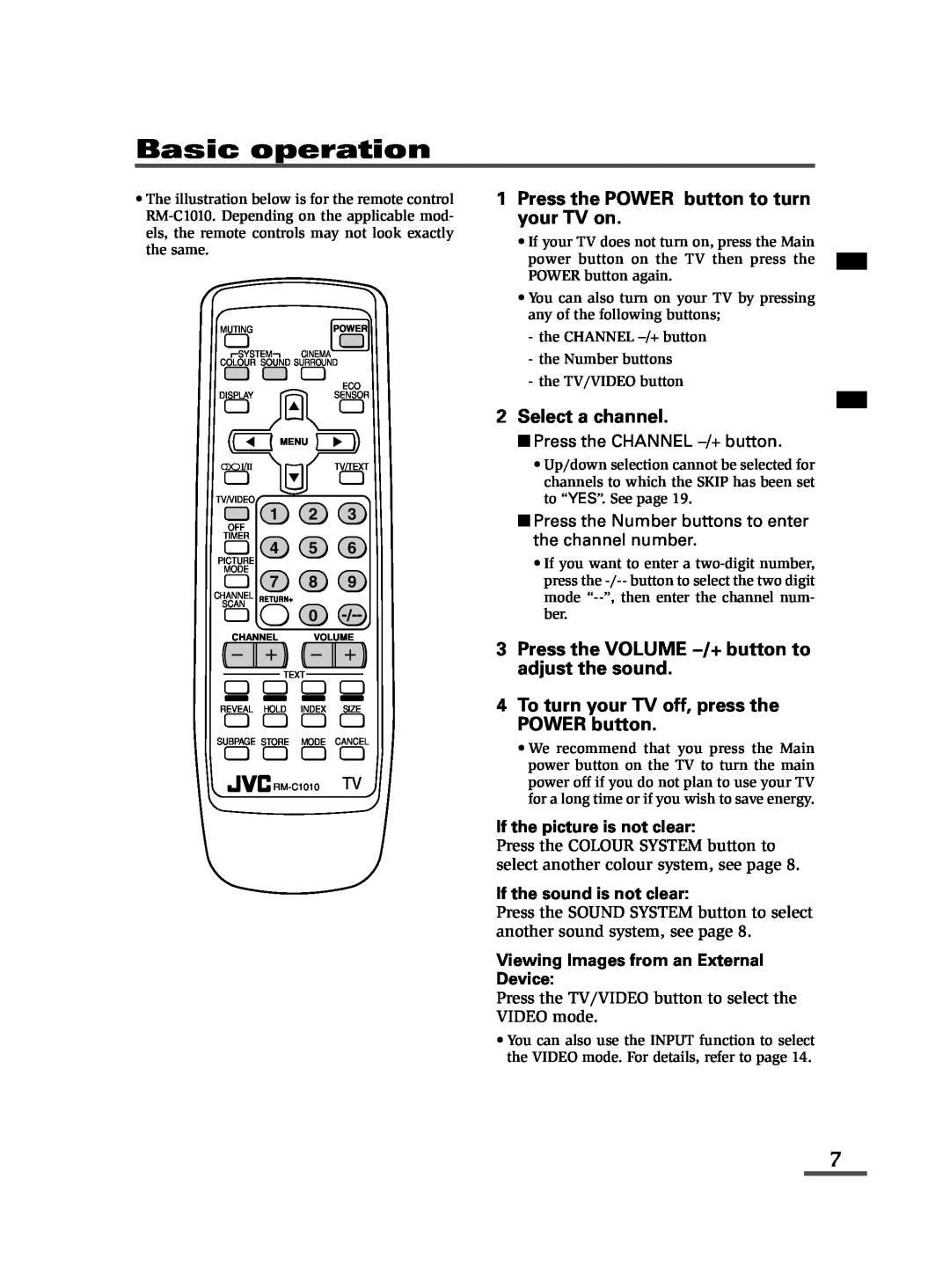JVC specifications Basic operation, Press the POWER button to turn your TV on, Select a channel 