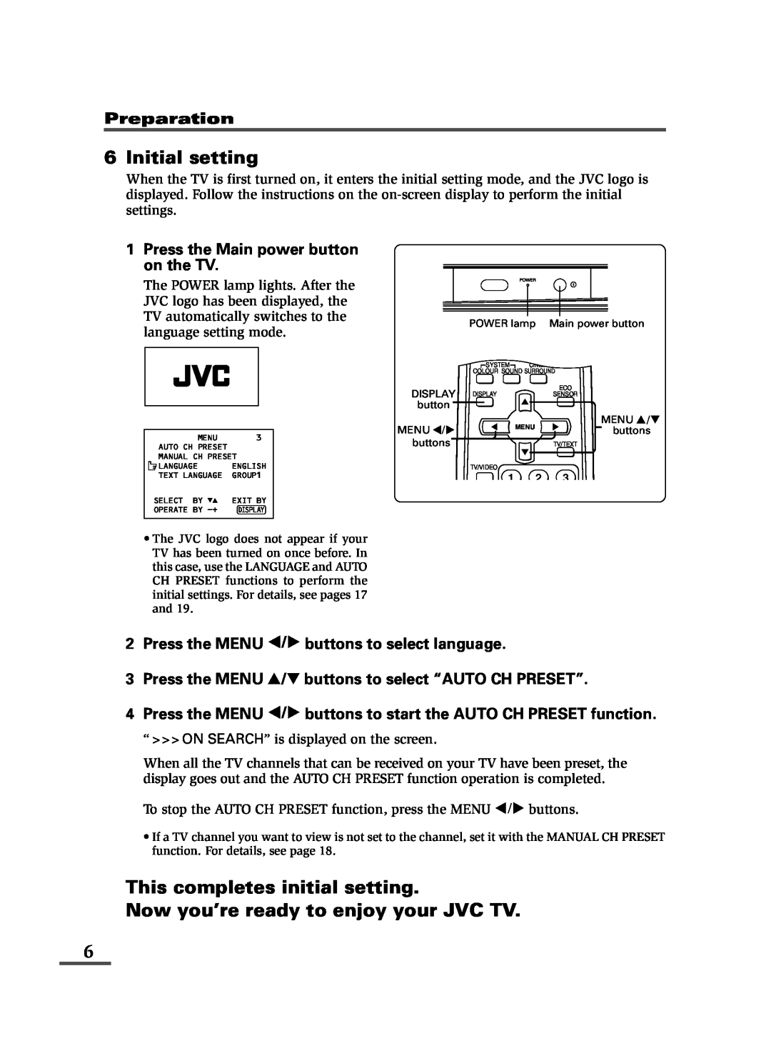 JVC specifications Initial setting, This completes initial setting Now you’re ready to enjoy your JVC TV, Preparation 