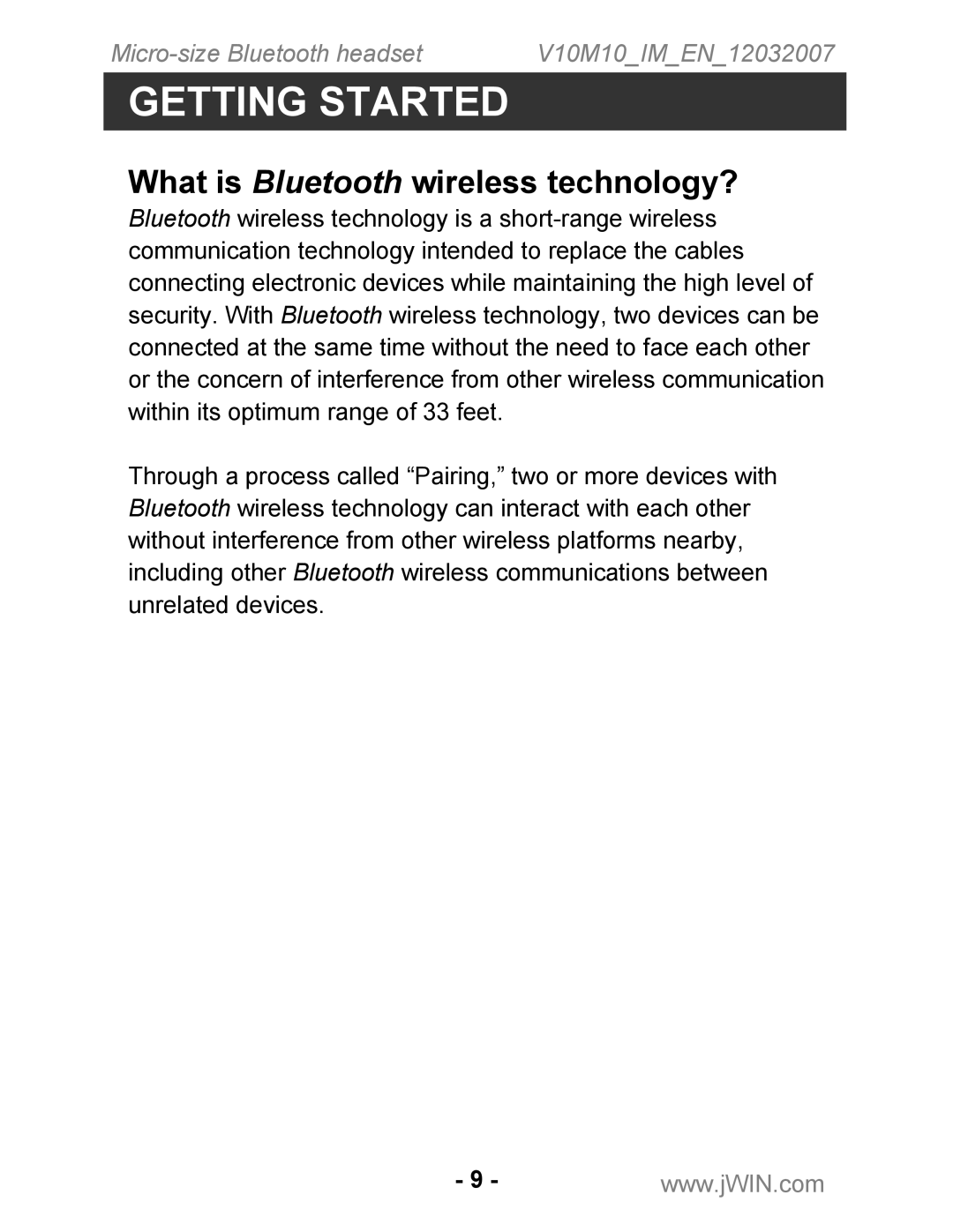 Jwin JB-TH210 instruction manual What is Bluetooth wireless technology? 