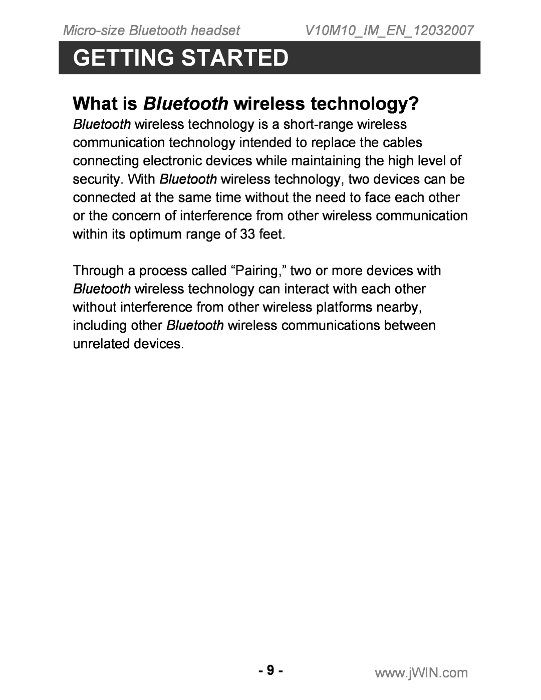 Jwin JB-TH210 instruction manual What is Bluetooth wireless technology?, Getting Started, Micro-sizeBluetooth headset 