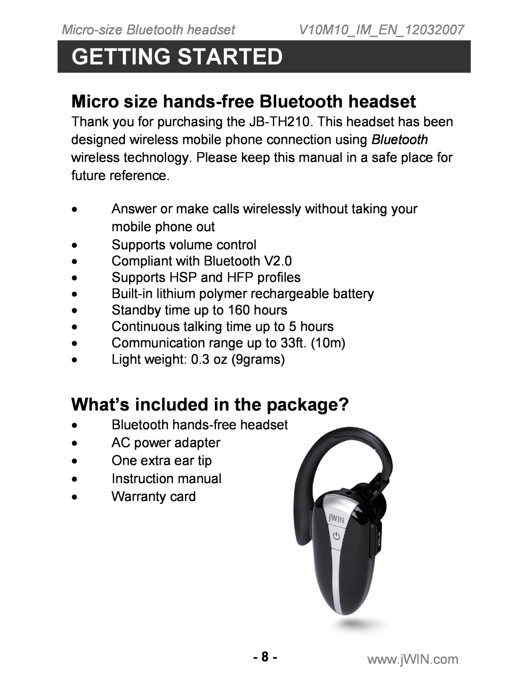 Jwin JB-TH210 instruction manual Getting Started, Micro size hands-freeBluetooth headset, What’s included in the package? 