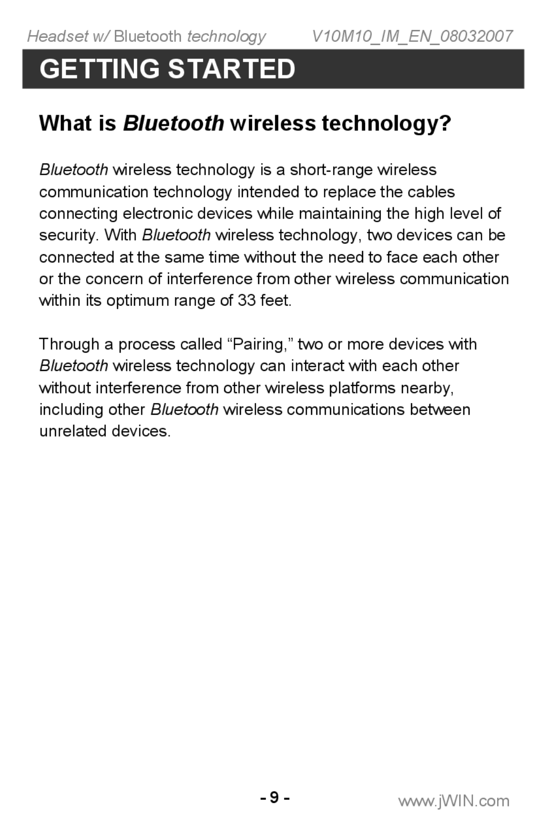 Jwin JB TH220 instruction manual What is Bluetooth wireless technology? 