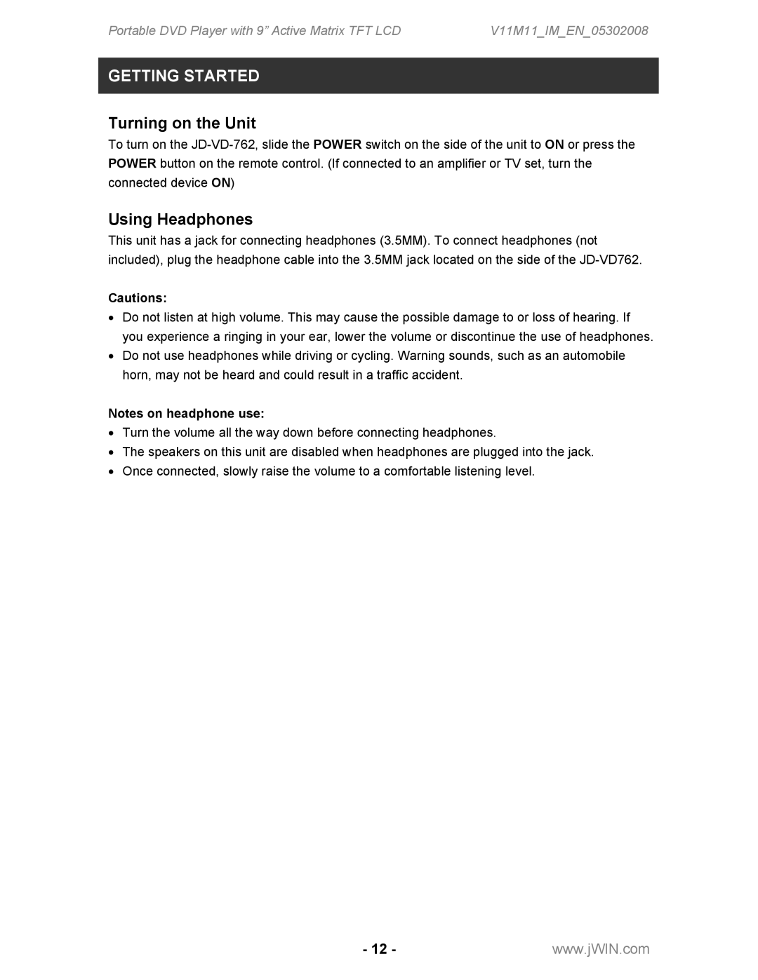 Jwin JD-VD762 instruction manual Turning on the Unit, Using Headphones 