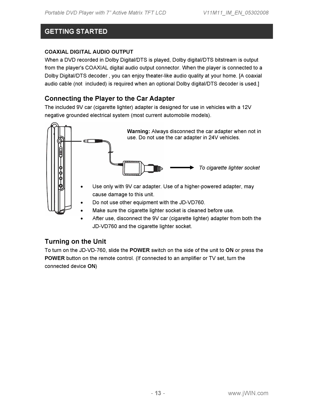 Jwin JDVD760 instruction manual Connecting the Player to the Car Adapter, Turning on the Unit, Coaxial Digital Audio Output 