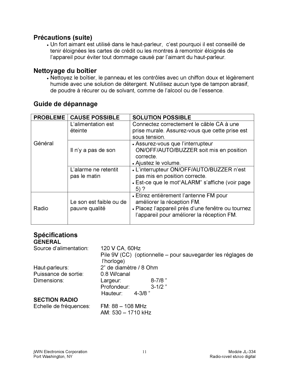 Jwin JL-334 manual Précautions suite, Nettoyage du boîtier, Guide de dépannage, Spécifications 