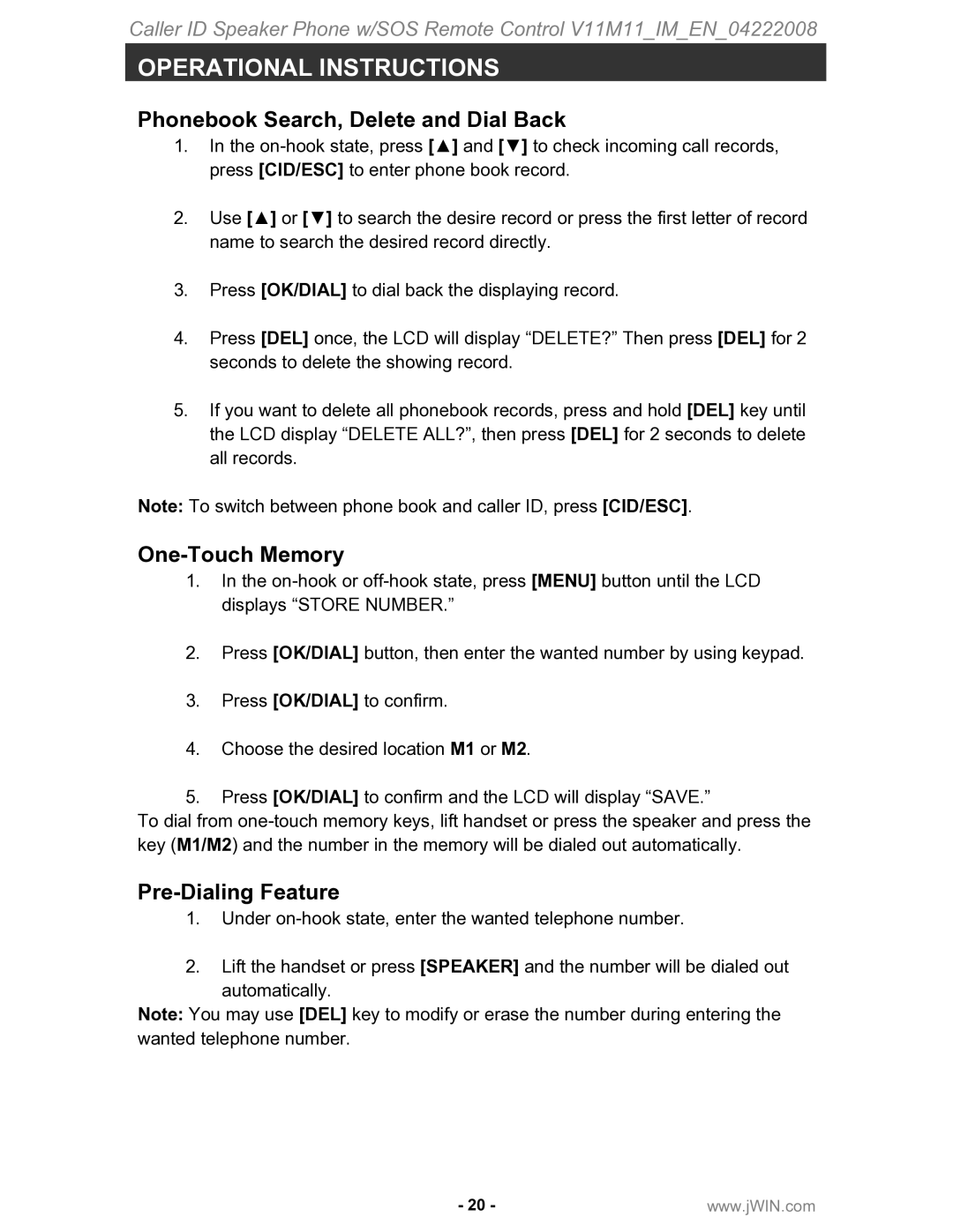 Jwin JT-P551 instruction manual Phonebook Search, Delete and Dial Back, One-Touch Memory, Pre-Dialing Feature 