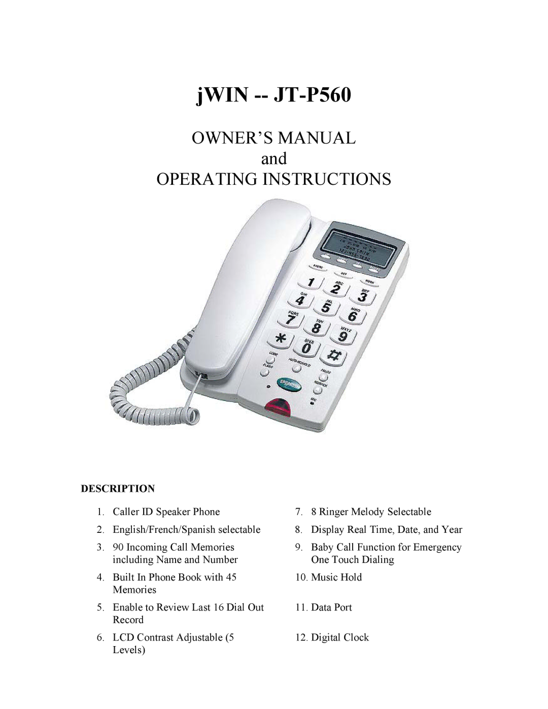 Jwin owner manual JWIN -- JT-P560, Description 