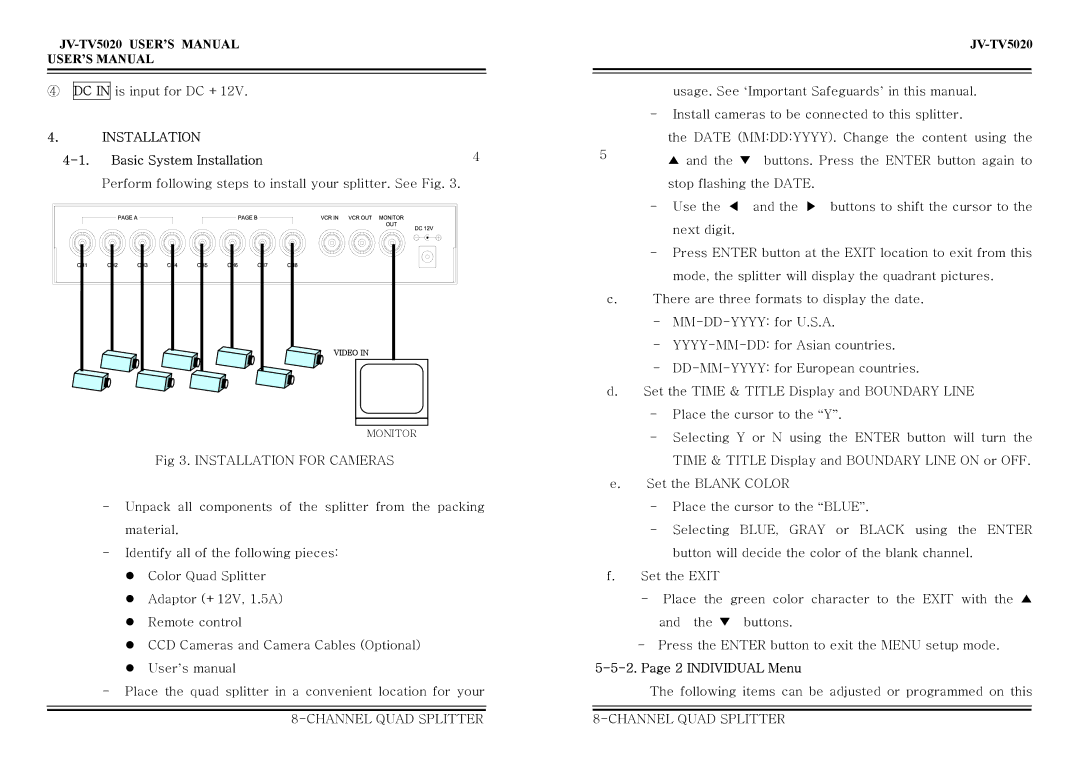 Jwin JV-TV5020 user manual Basic System Installation, Individual Menu 