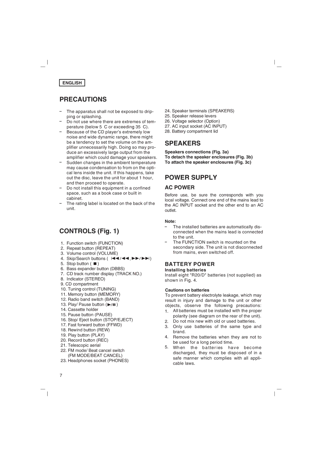 Jwin JX-43000D instruction manual Precautions, Power Supply, Speakers connections a, Installing batteries 