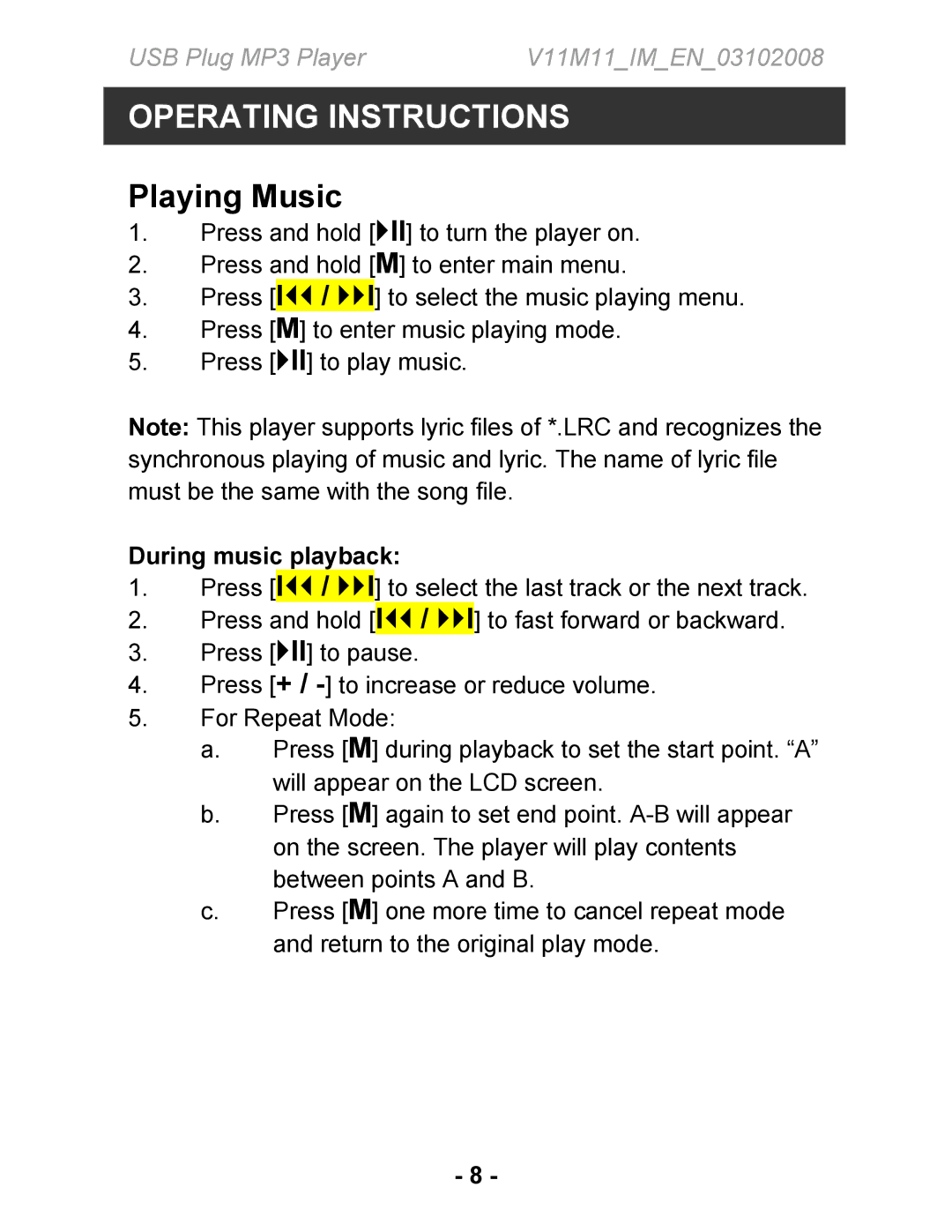 Jwin JX-MP104, JX-MP102, JX-MP101 instruction manual Playing Music, During music playback 