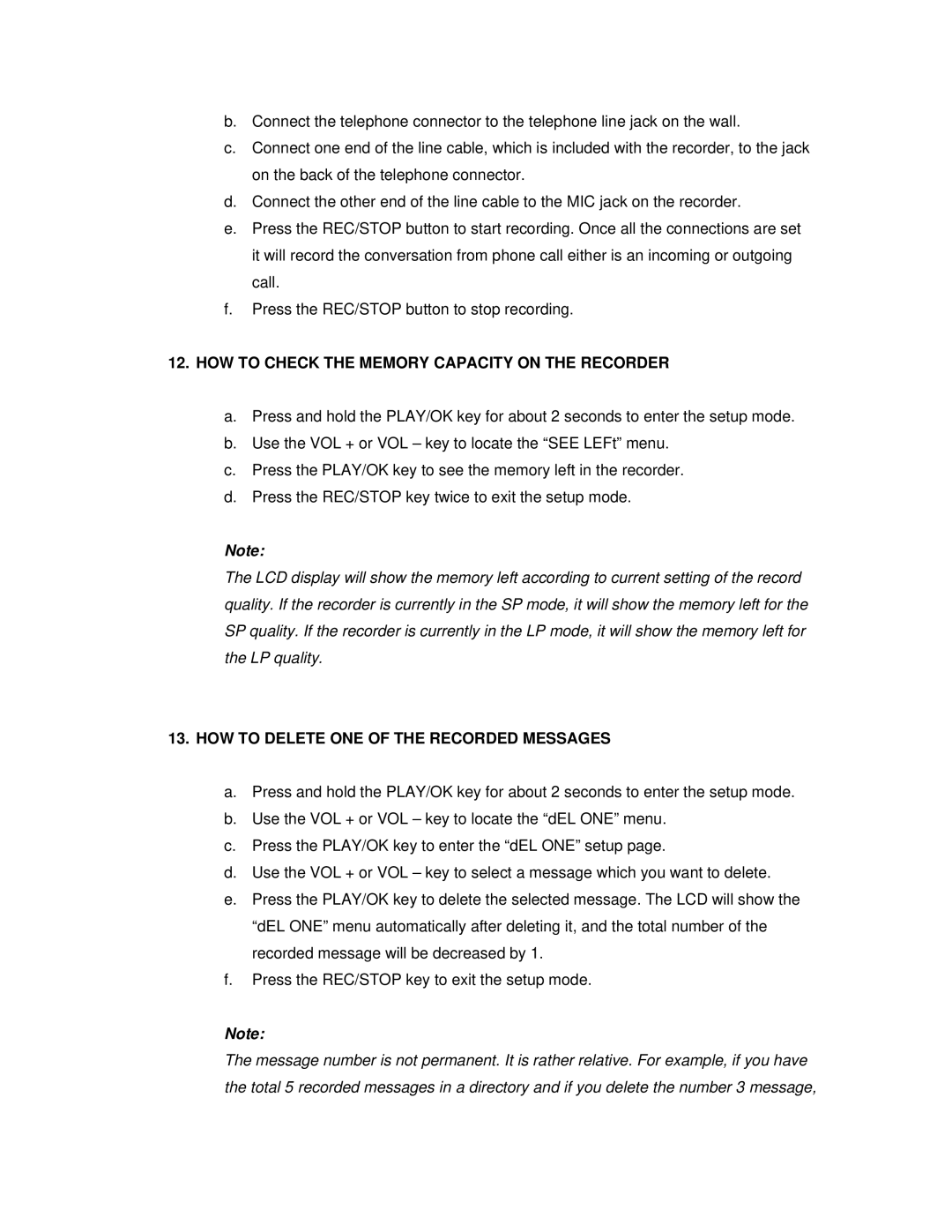 Jwin JX-R86 user manual HOW to Check the Memory Capacity on the Recorder, HOW to Delete ONE of the Recorded Messages 