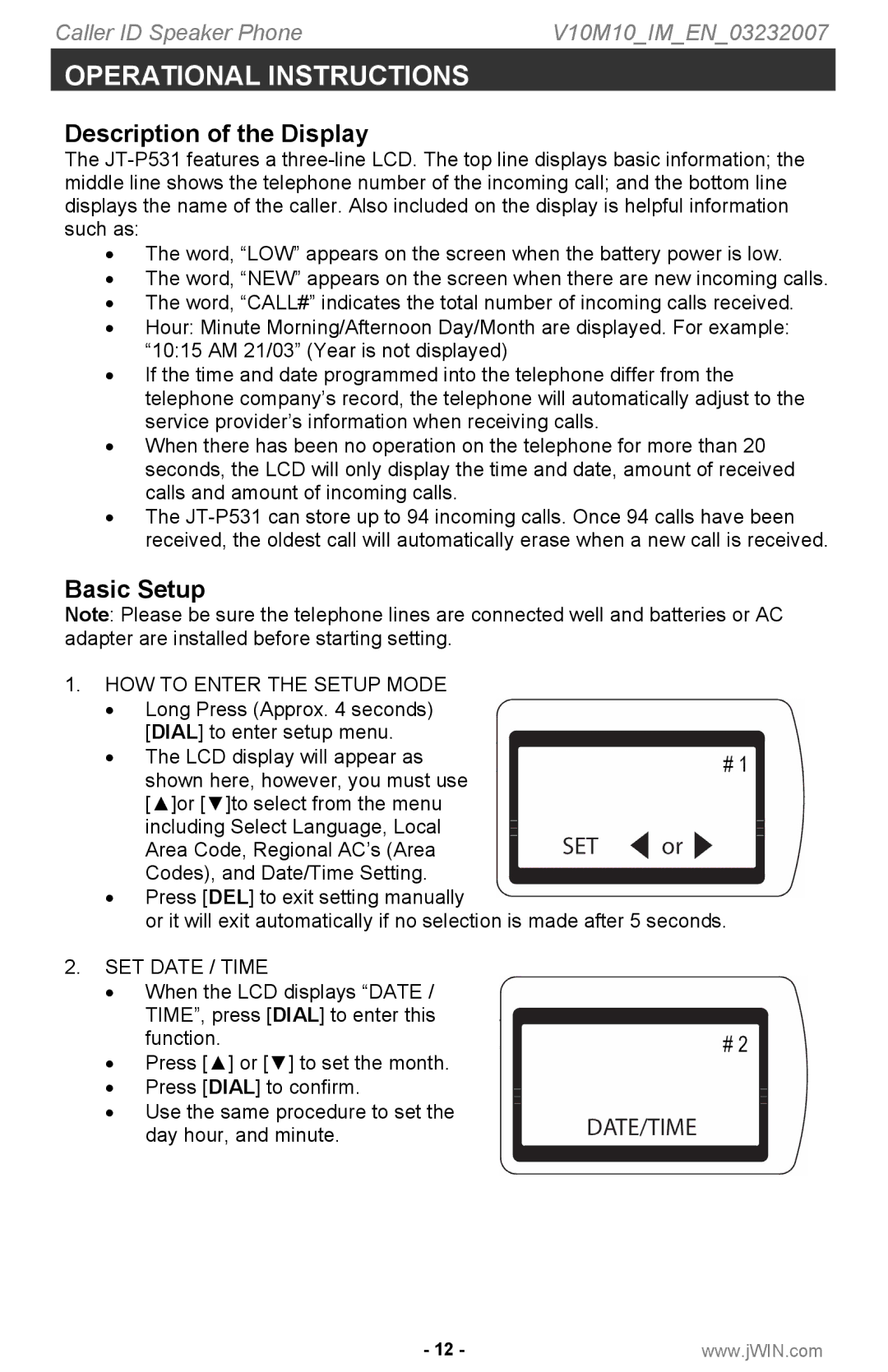 Jwin P531 instruction manual Operational Instructions, Description of the Display, Basic Setup 