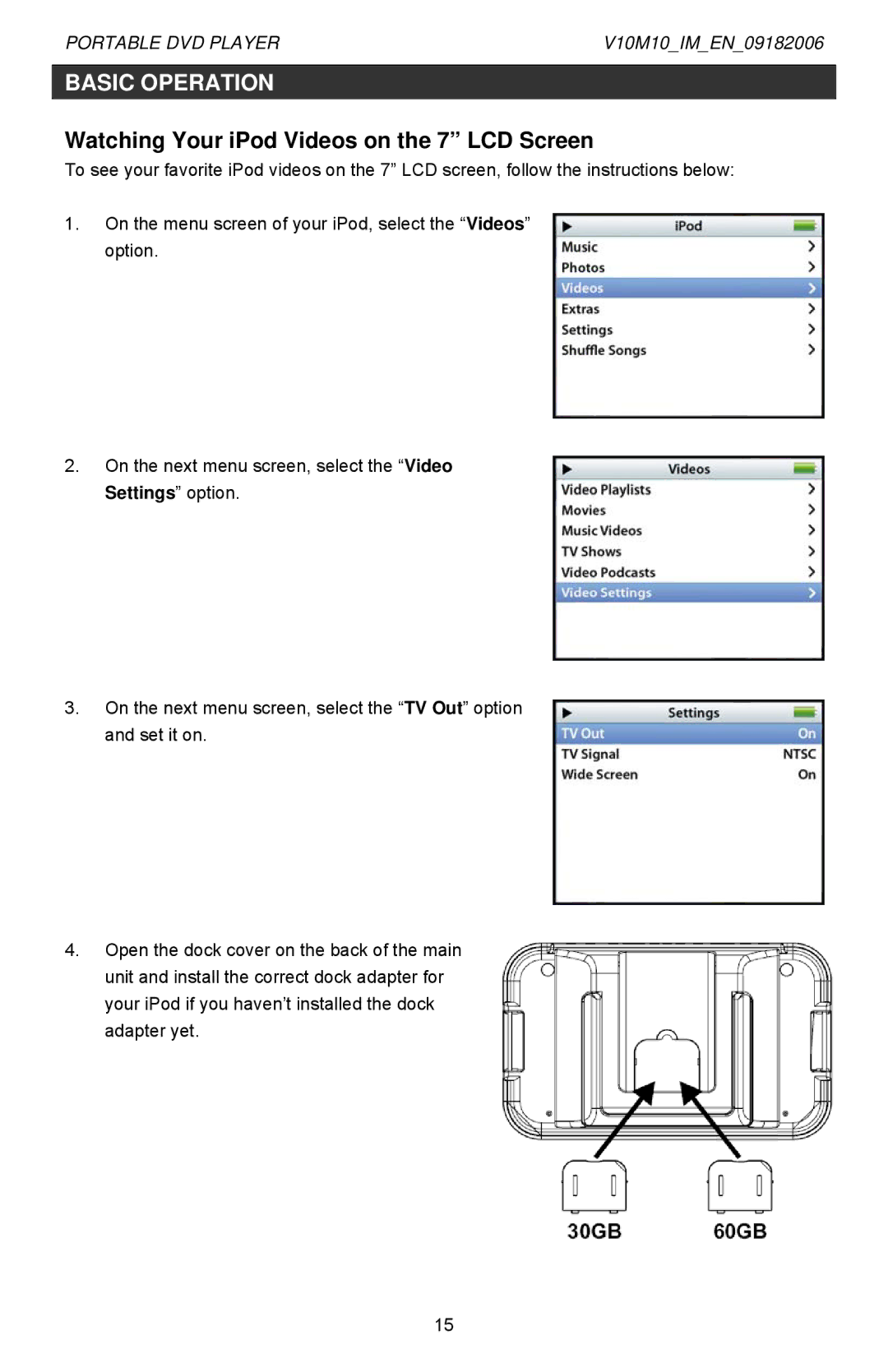 Jwin Z1055 instruction manual Basic Operation, Watching Your iPod Videos on the 7 LCD Screen 