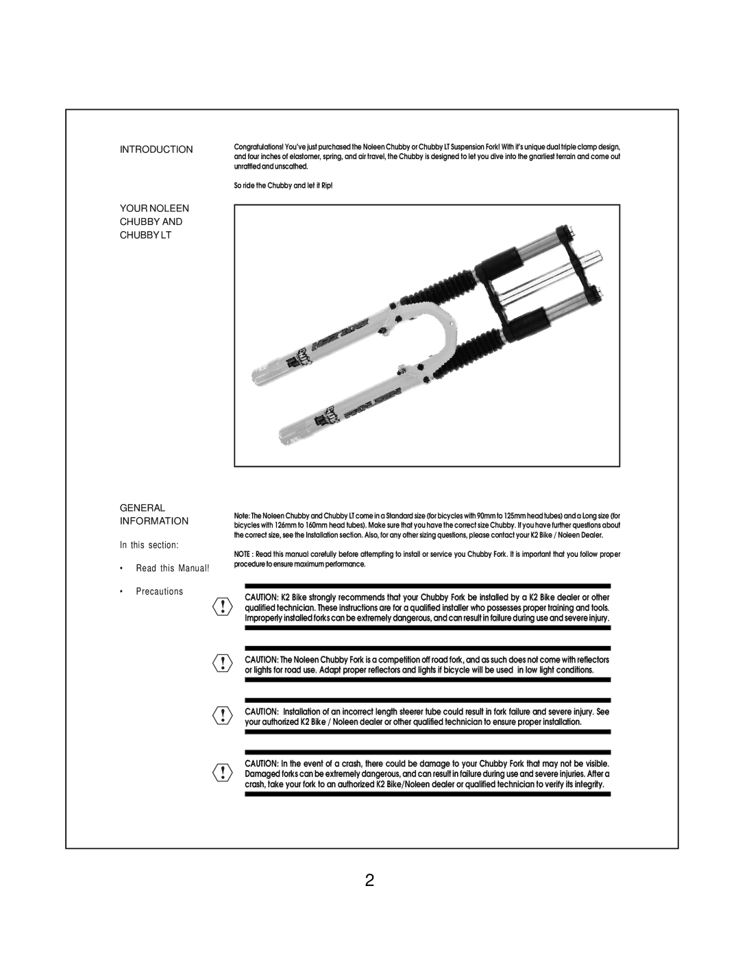 K2 Bike Chubby LT manual This section Read this Manual Precautions 