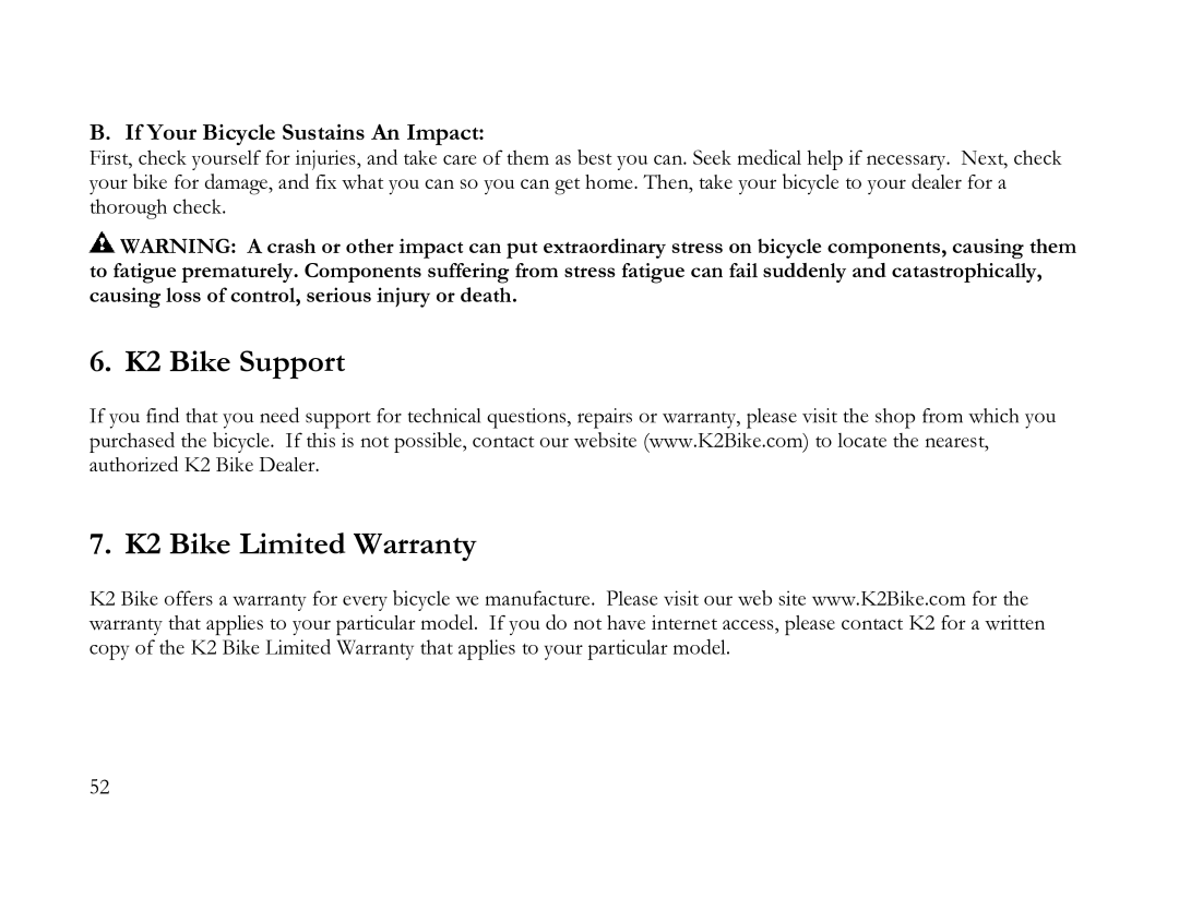 K2 Bike K2 BICYCLE manual If Your Bicycle Sustains An Impact 