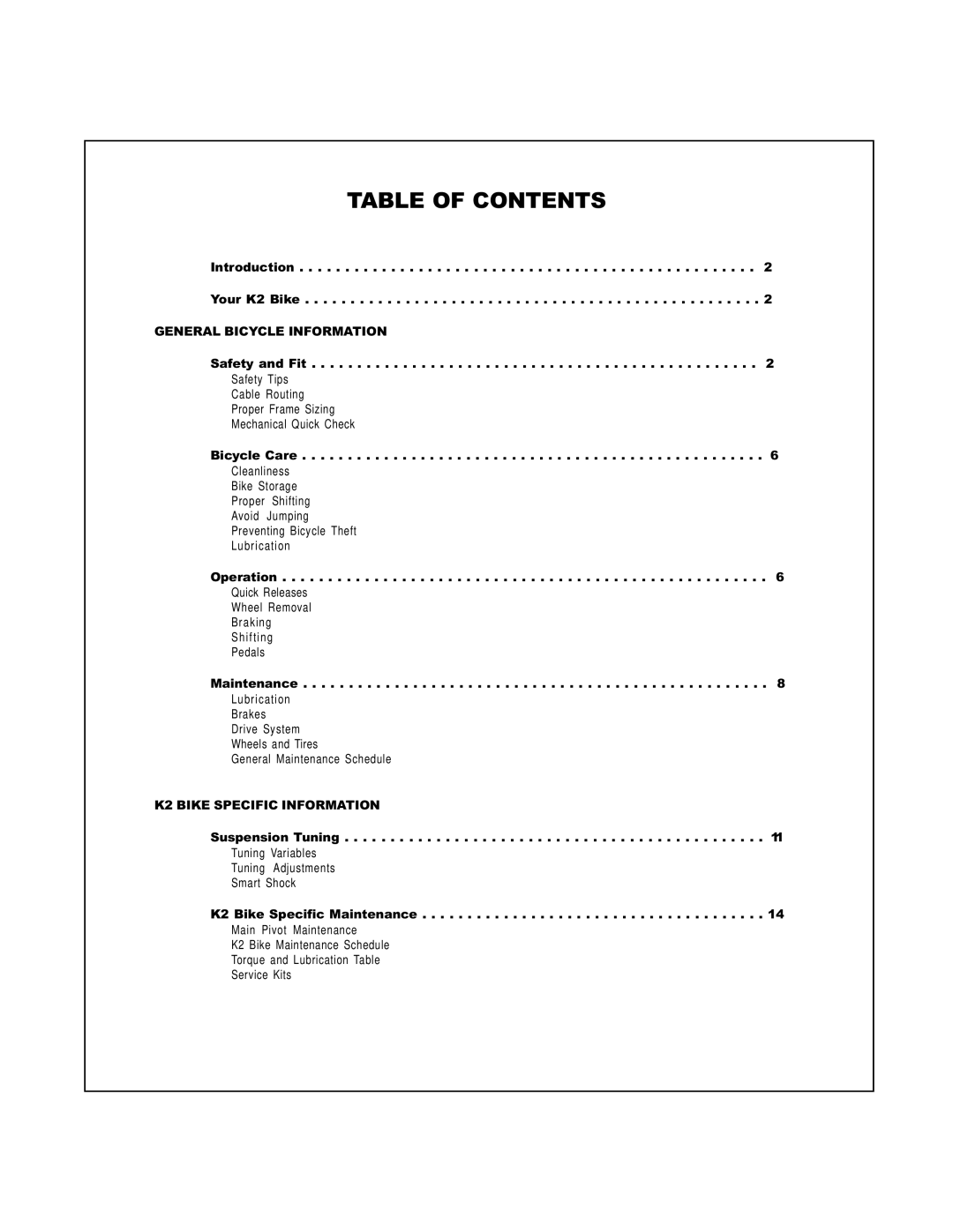 K2 Bike S manual Table of Contents 